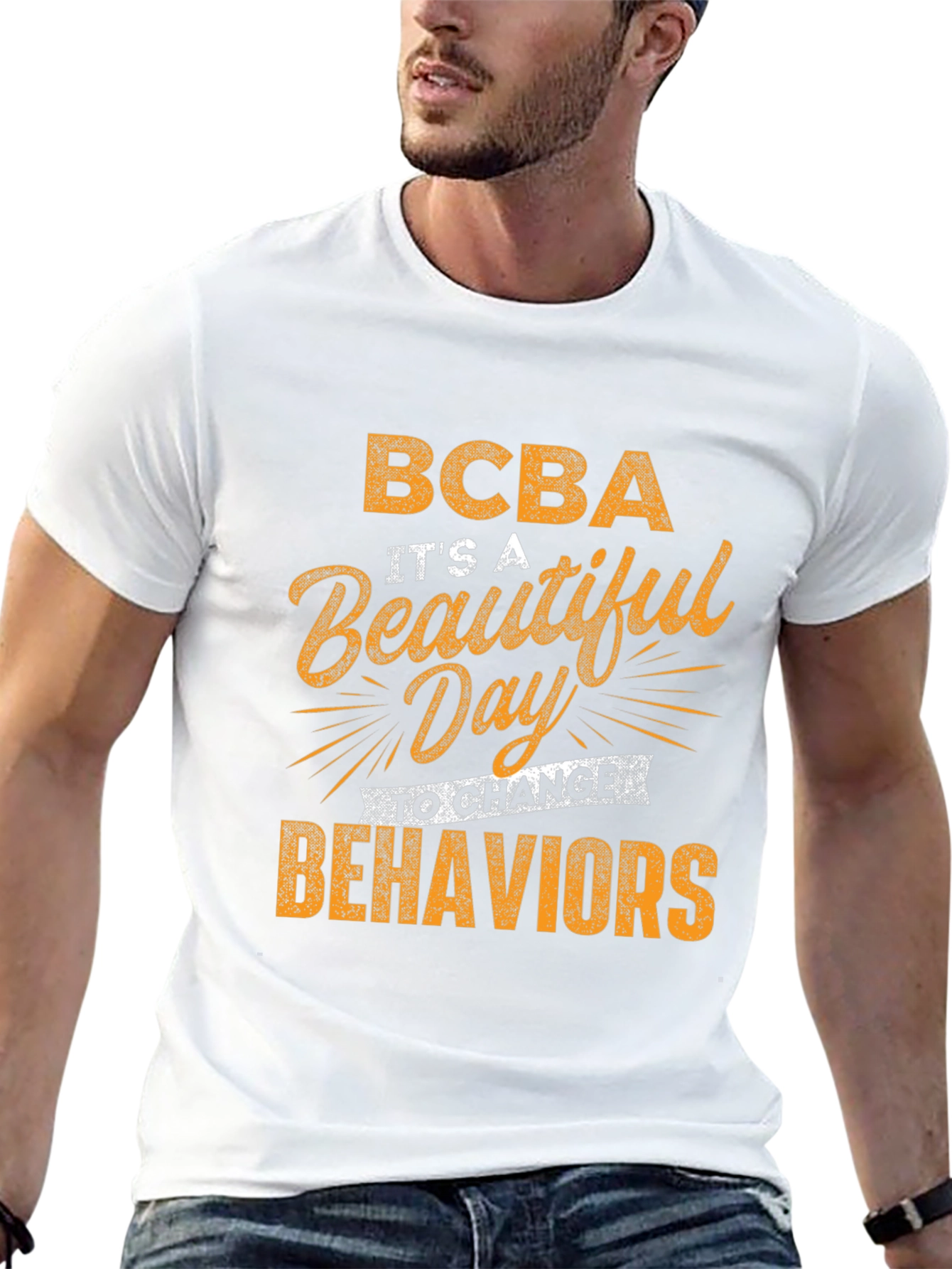 BCBA Beautiful Day to Change Behaviors Graphic Tee