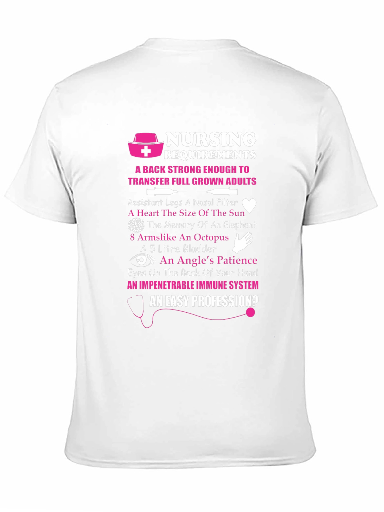 Nursing Requirements Graphic T-Shirt