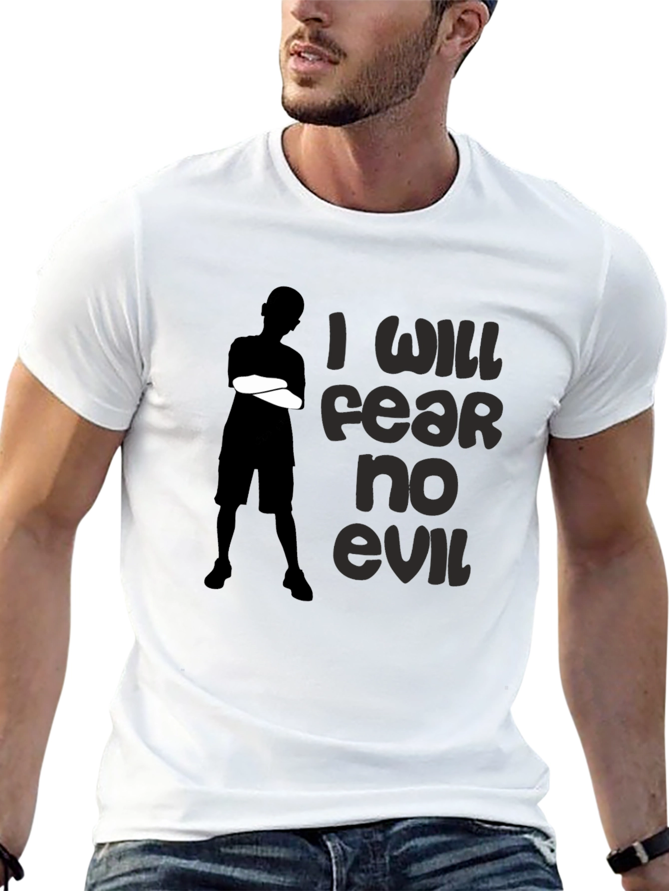 I Will Fear No Evil Graphic T-Shirt