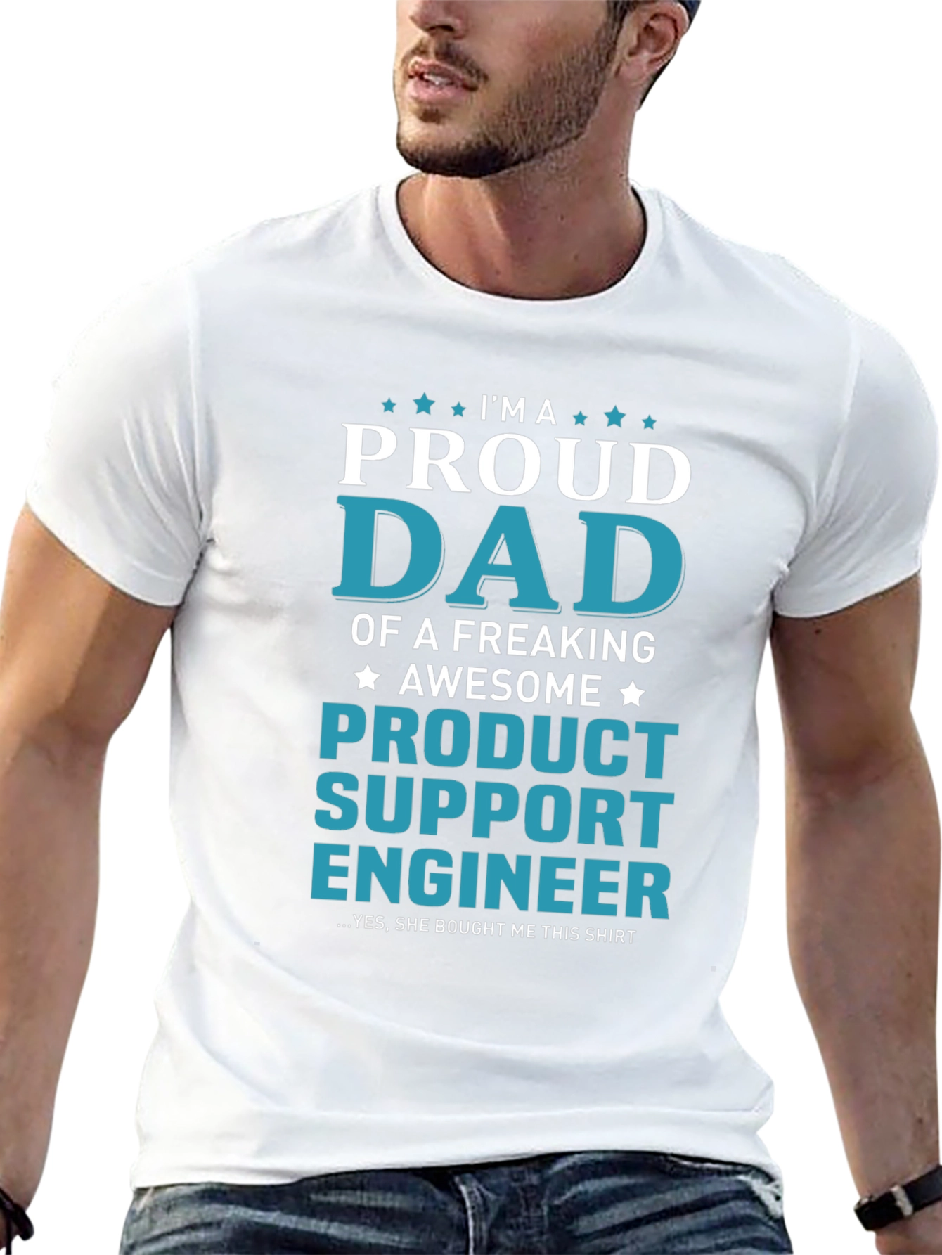 Proud Dad of a Product Support Engineer T-Shirt