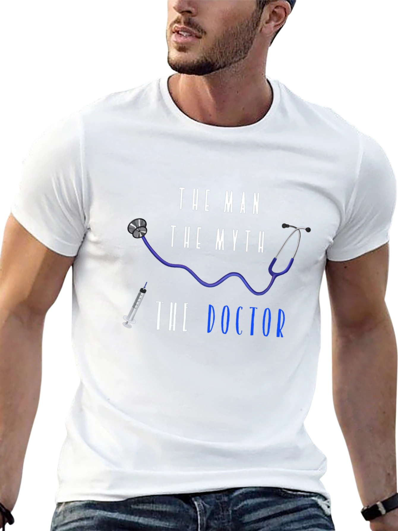 The Man The Myth The Doctor T-Shirt