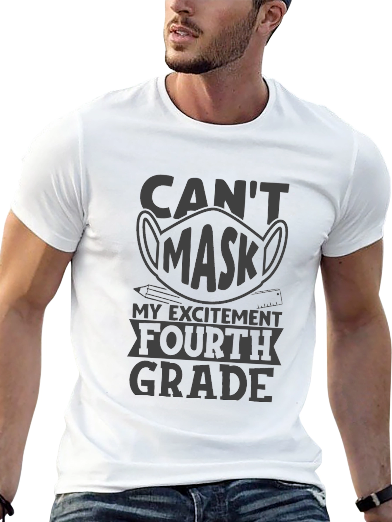 Cant Mask My Excitement Fourth Grade T-Shirt
