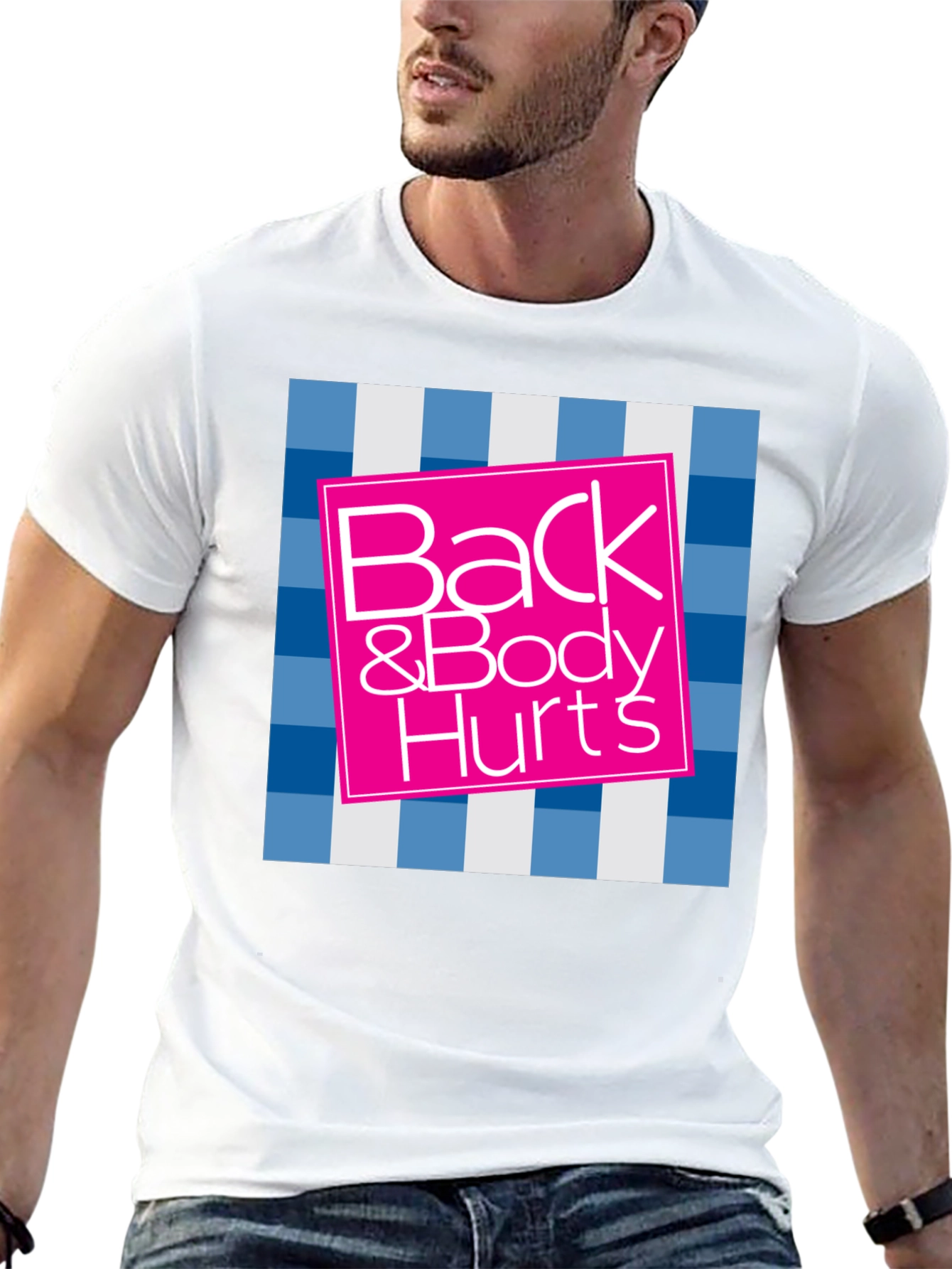 Back & Body Hurts Graphic Tee - Funny T-Shirt