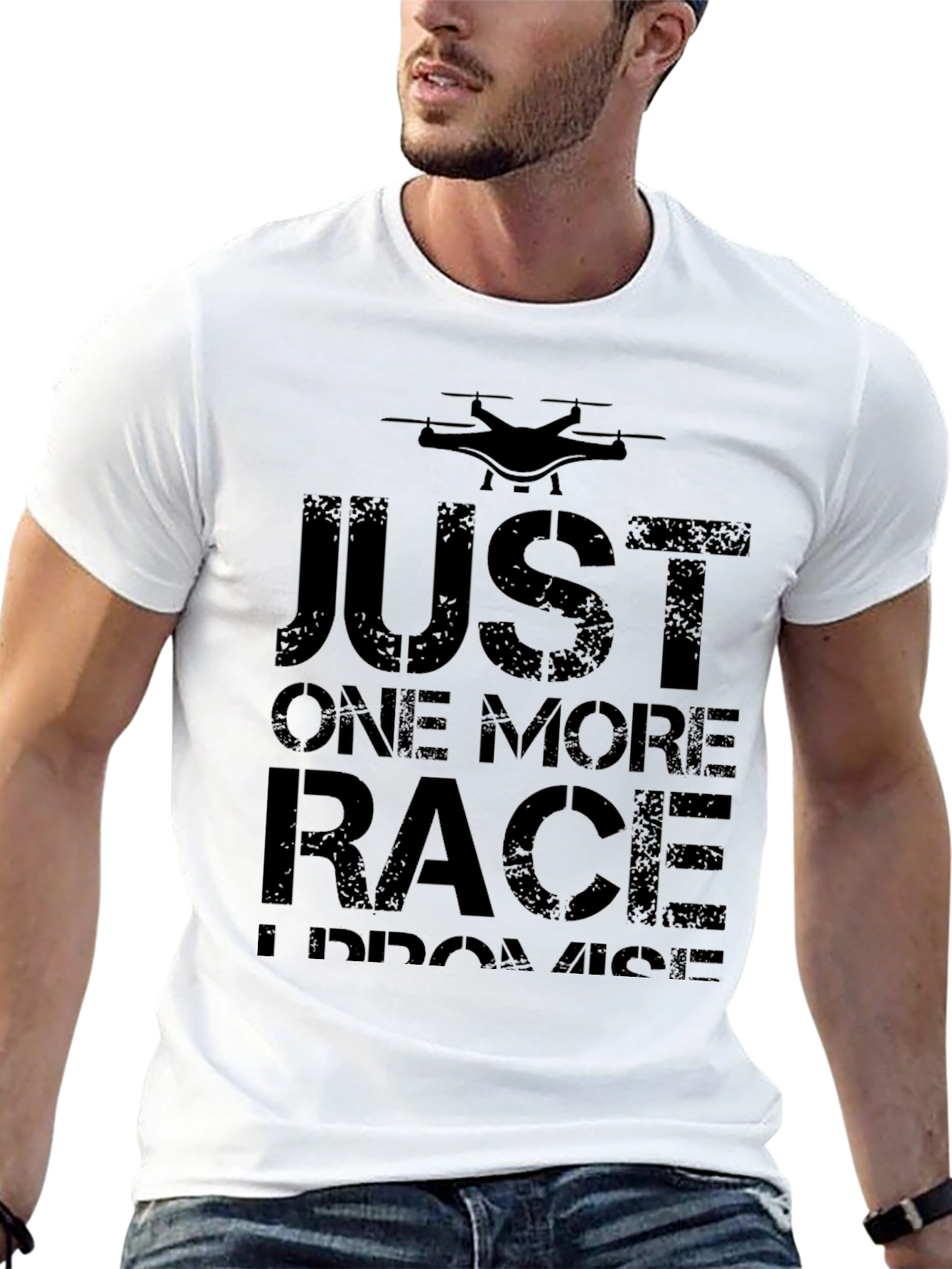 Just One More Race Drone T-Shirt - Black