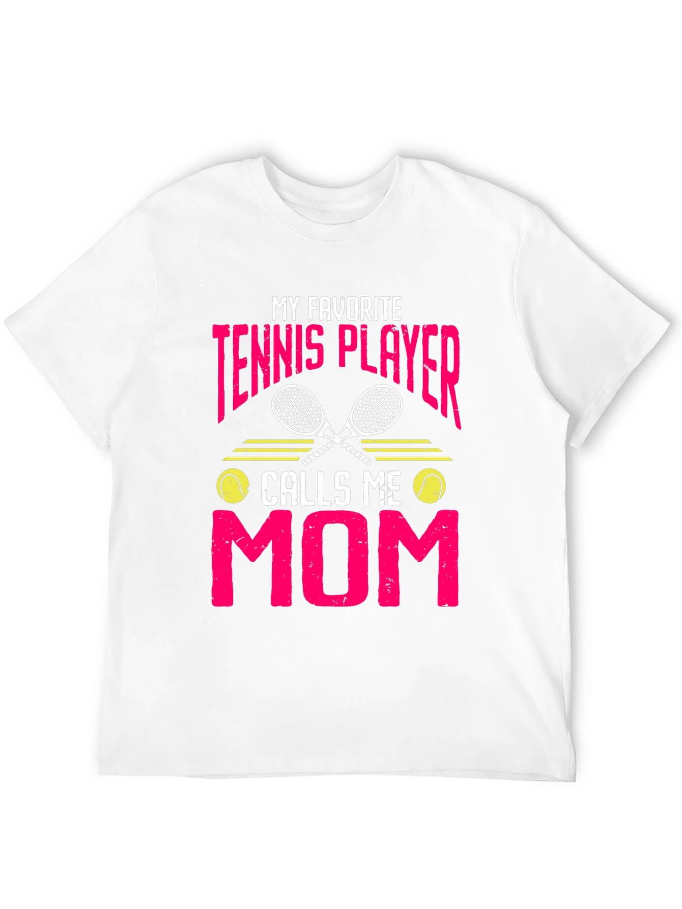 My Favorite Tennis Player Calls Me Mom T-Shirt