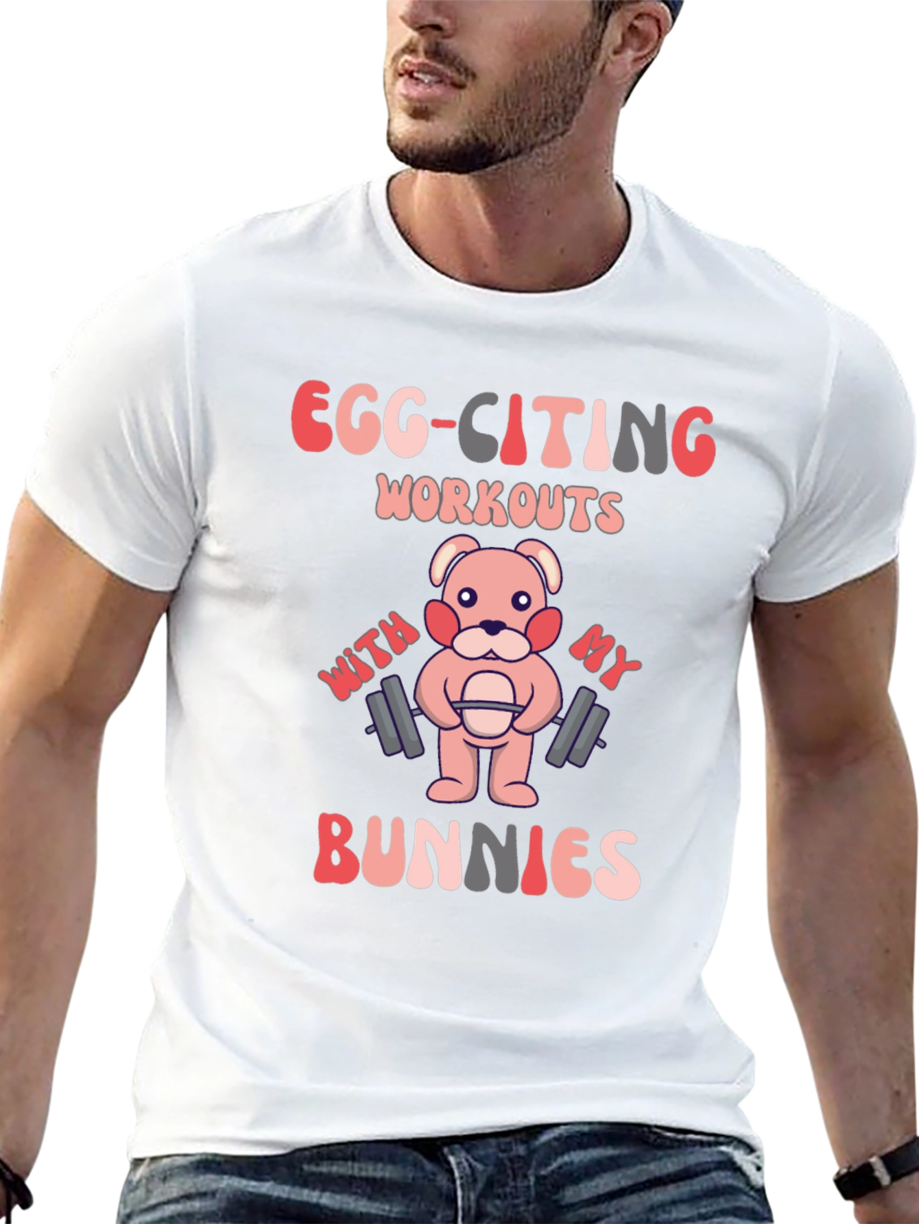 Egg-Citing Workouts Bunny T-Shirt