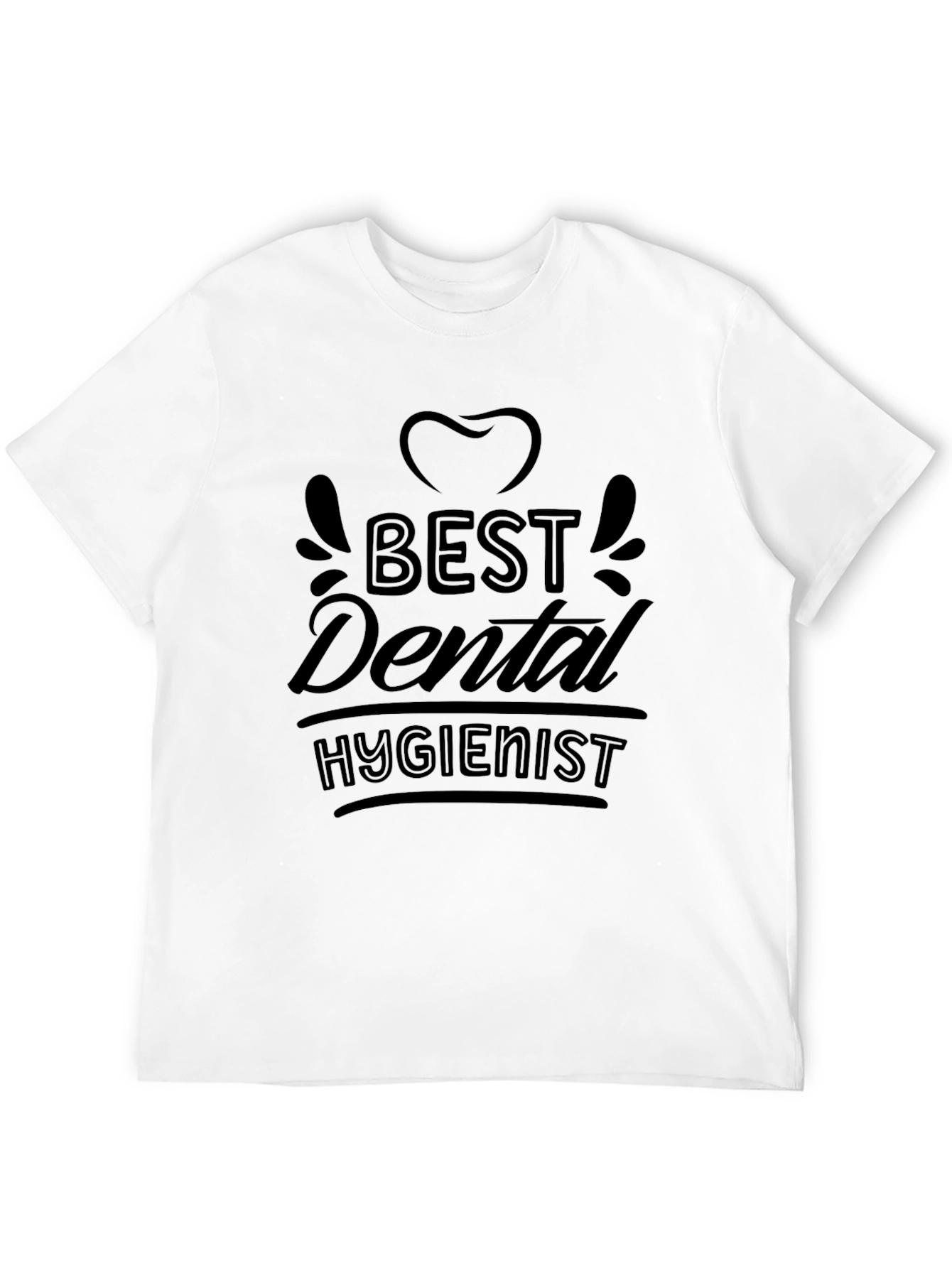 Best Dental Hygienist Black T-Shirt