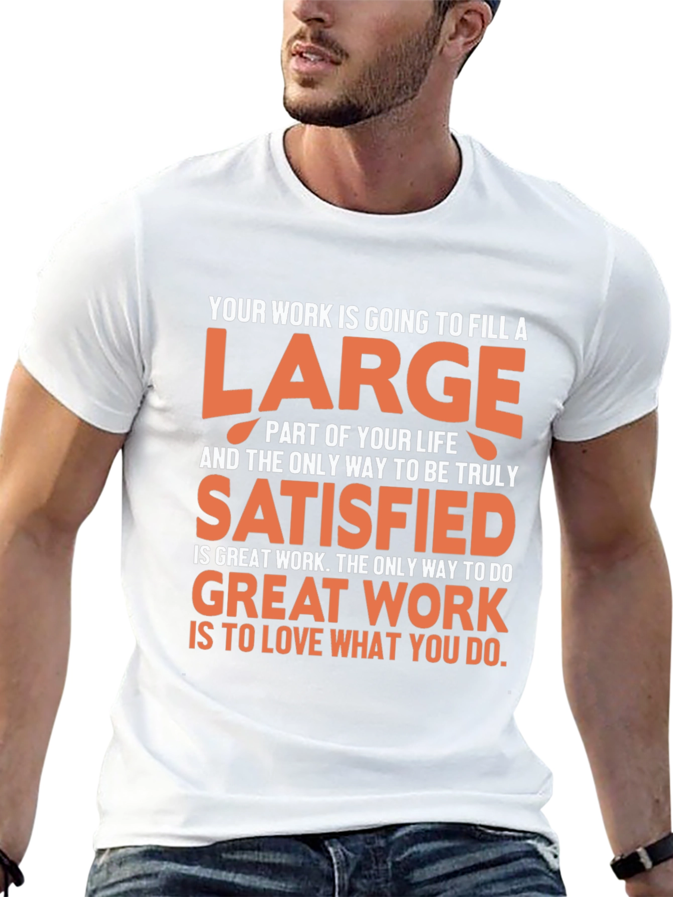 Motivational Quote T-Shirt - Work and Life