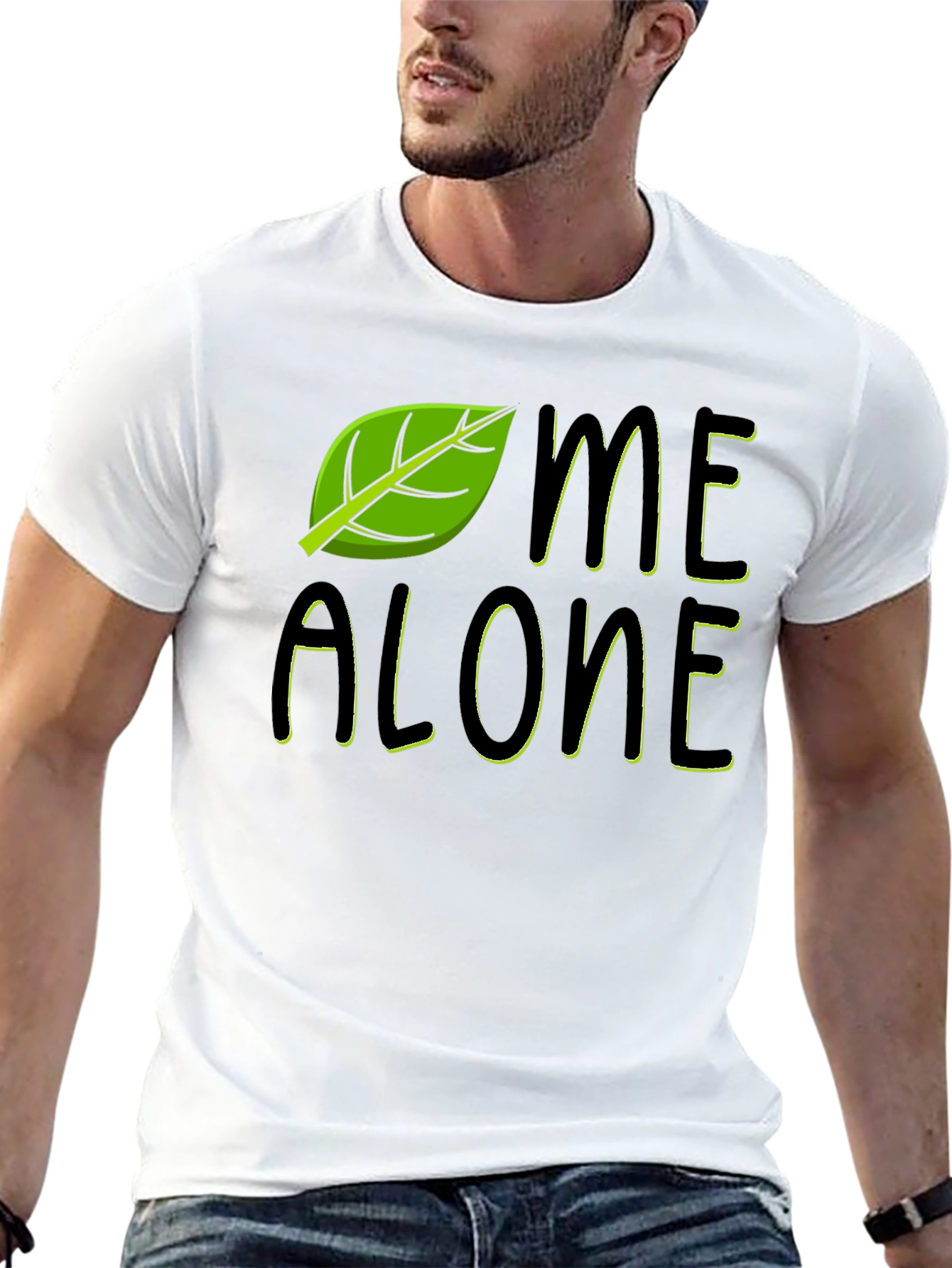 Leaf Me Alone Funny Graphic T-Shirt