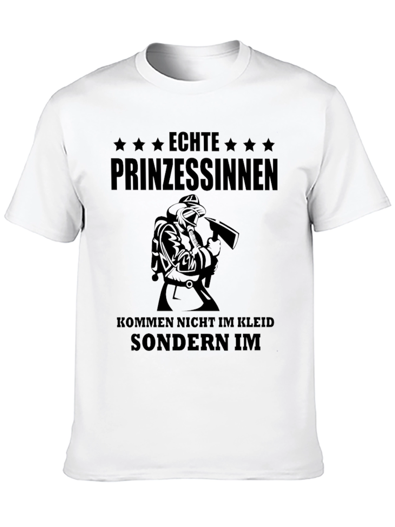 Echte Prinzessinnen Firefighter T-Shirt