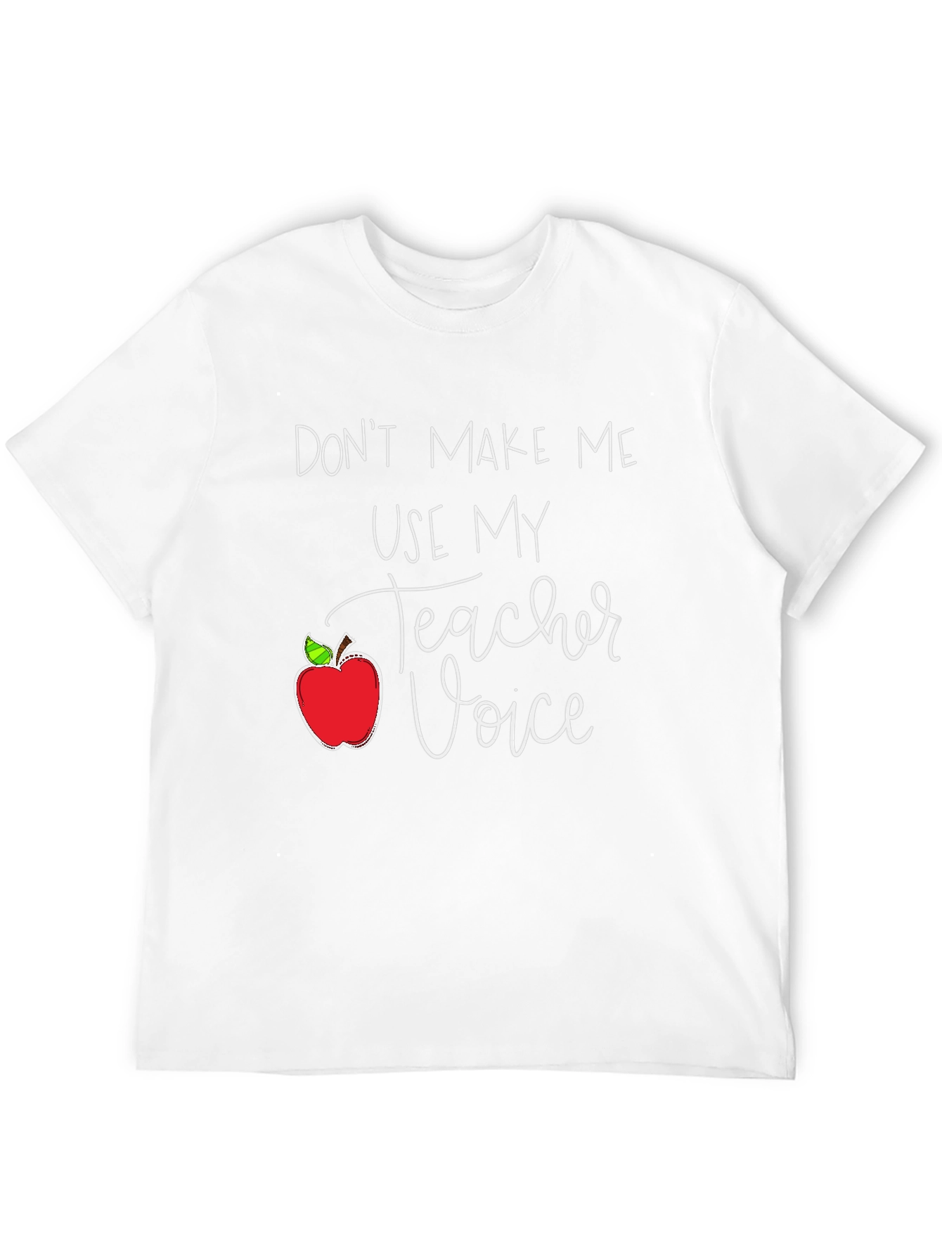 Teacher Voice T-Shirt
