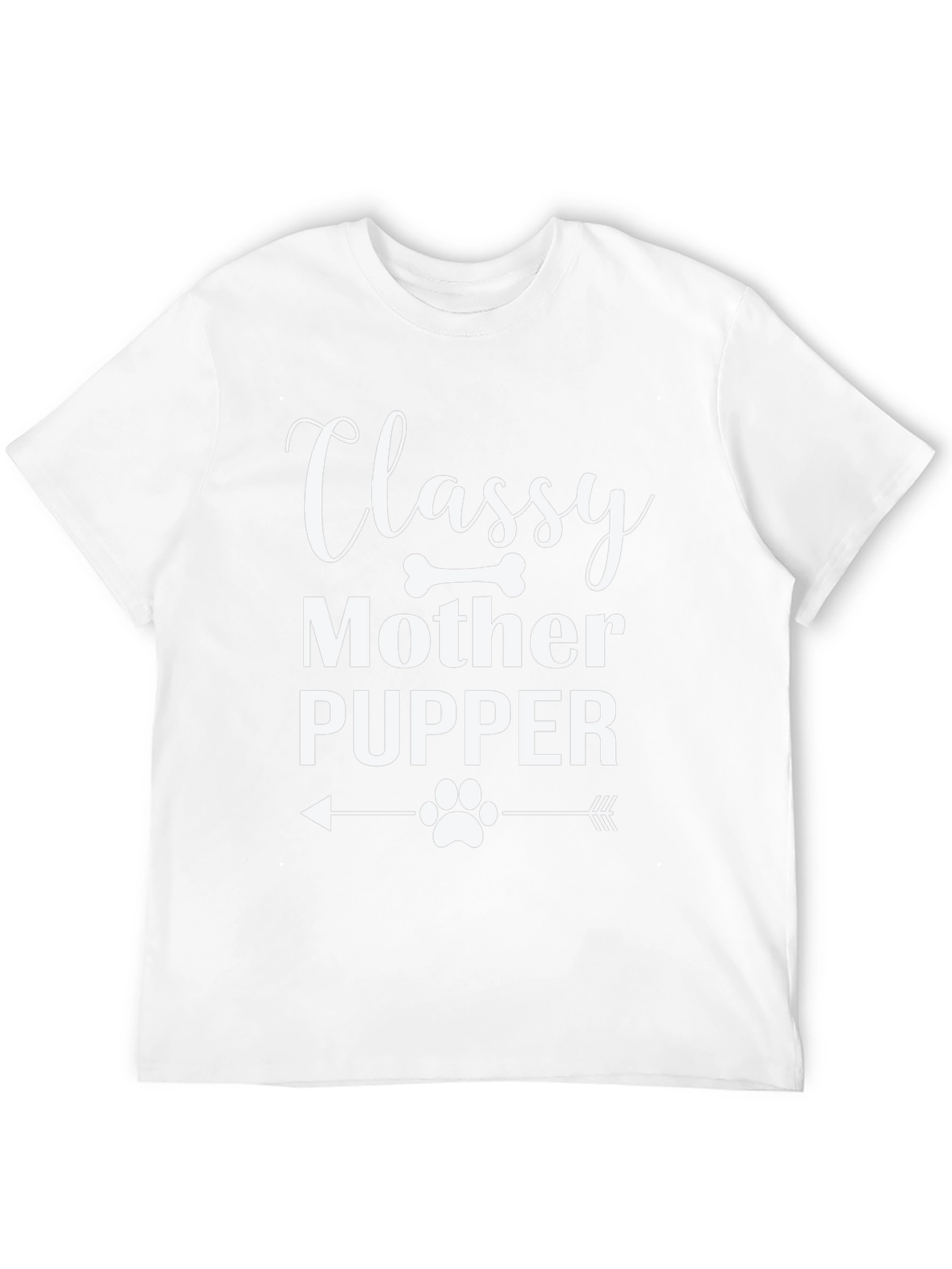 Classy Mother Pupper Graphic Tee - Dog Lover Shirt