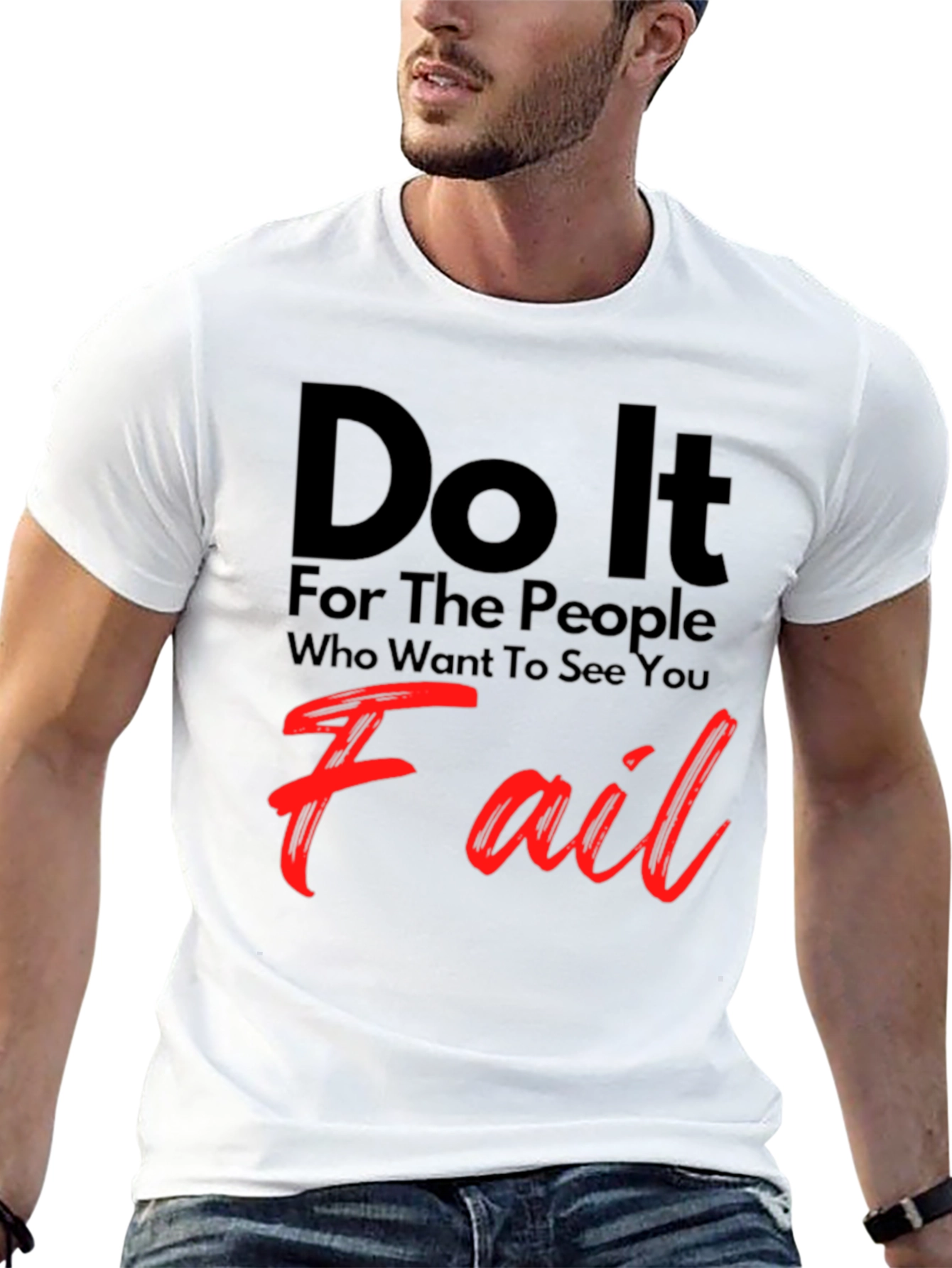 Do It For The People T-Shirt Motivational Tee