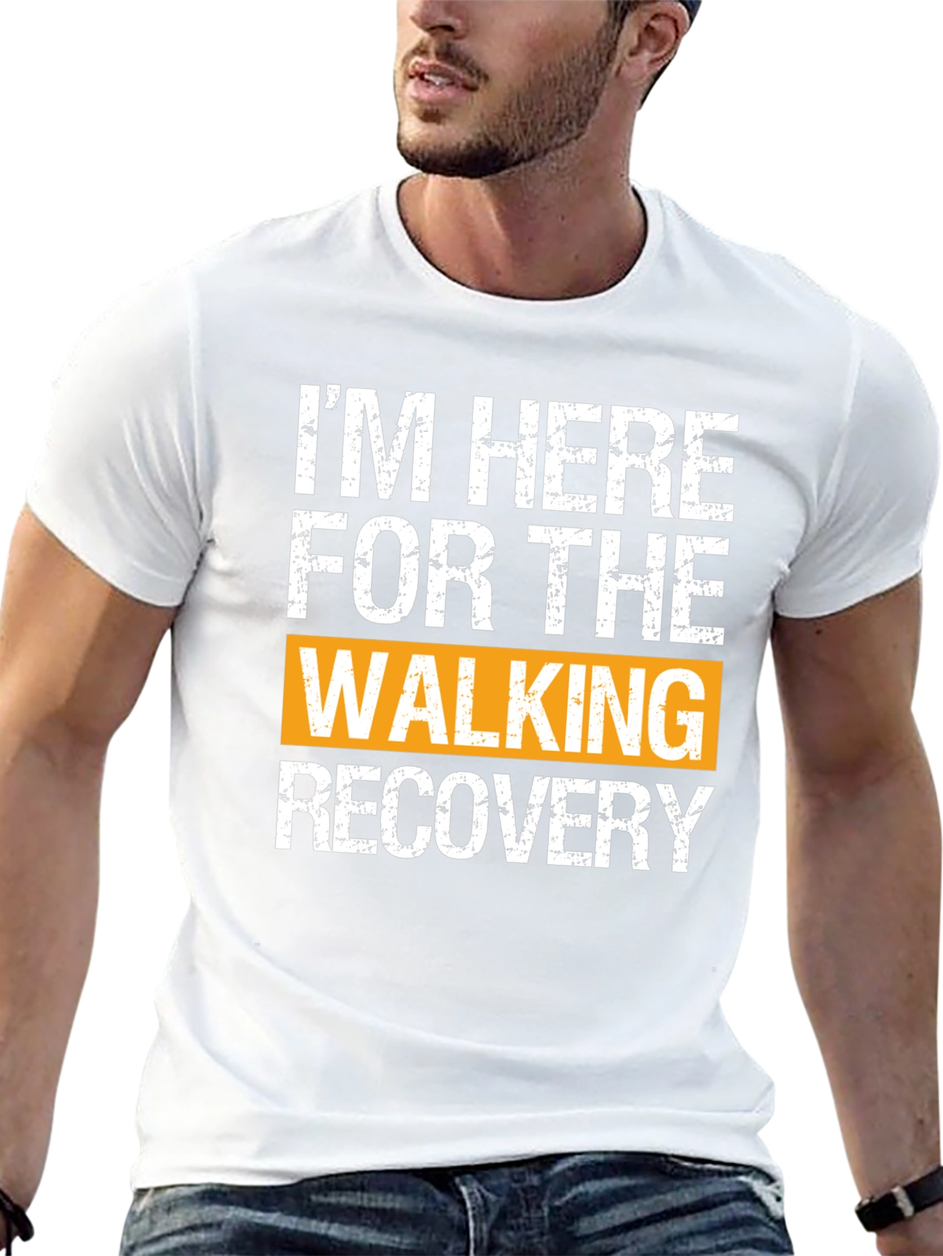 Im Here For The Walking Recovery T-Shirt