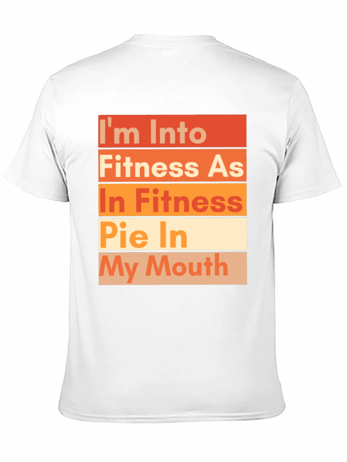 Funny Fitness Pie T-Shirt - Unisex Crew Neck