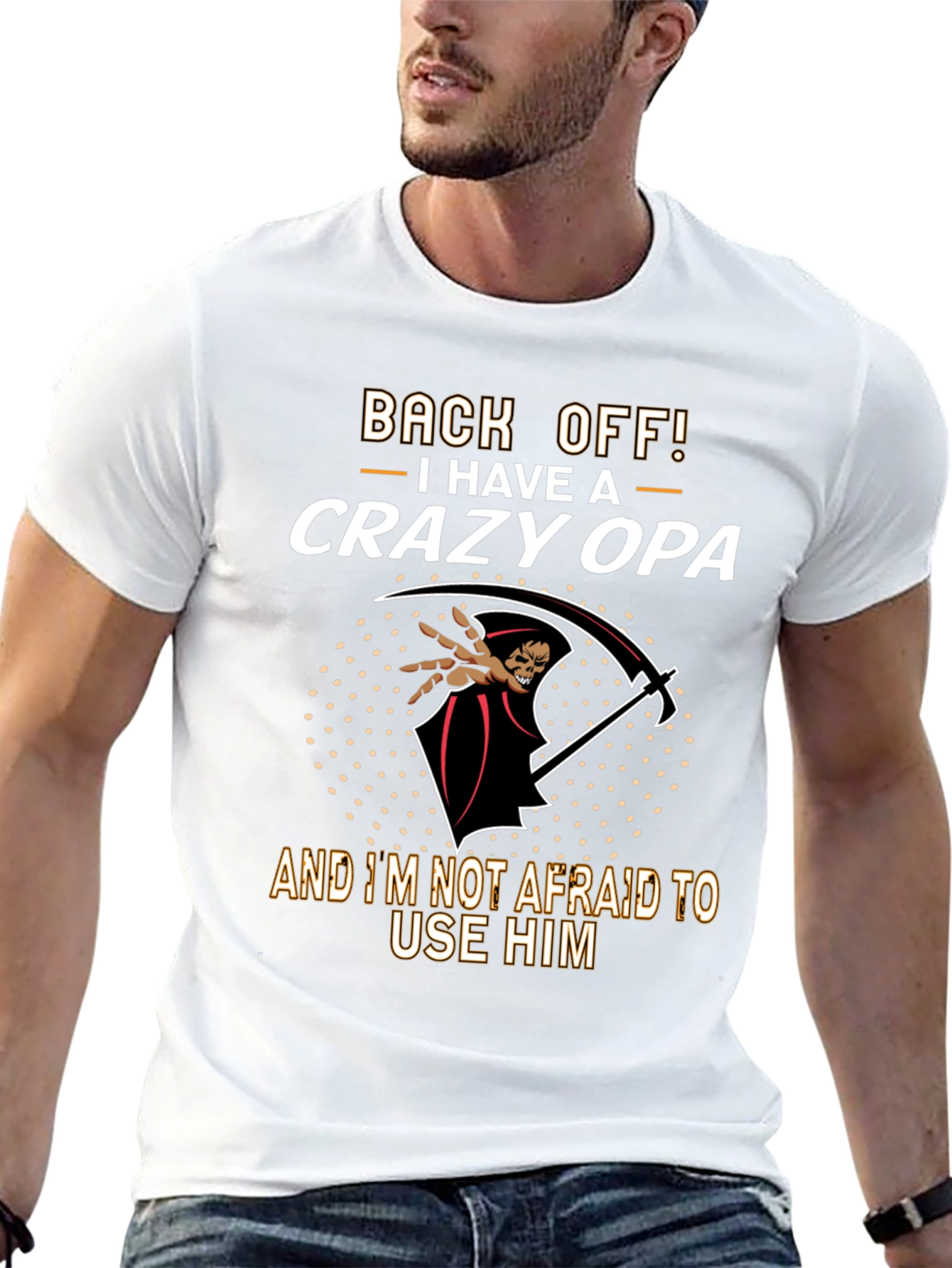 Back Off Crazy Opa T-Shirt - Funny Grandpa Gift