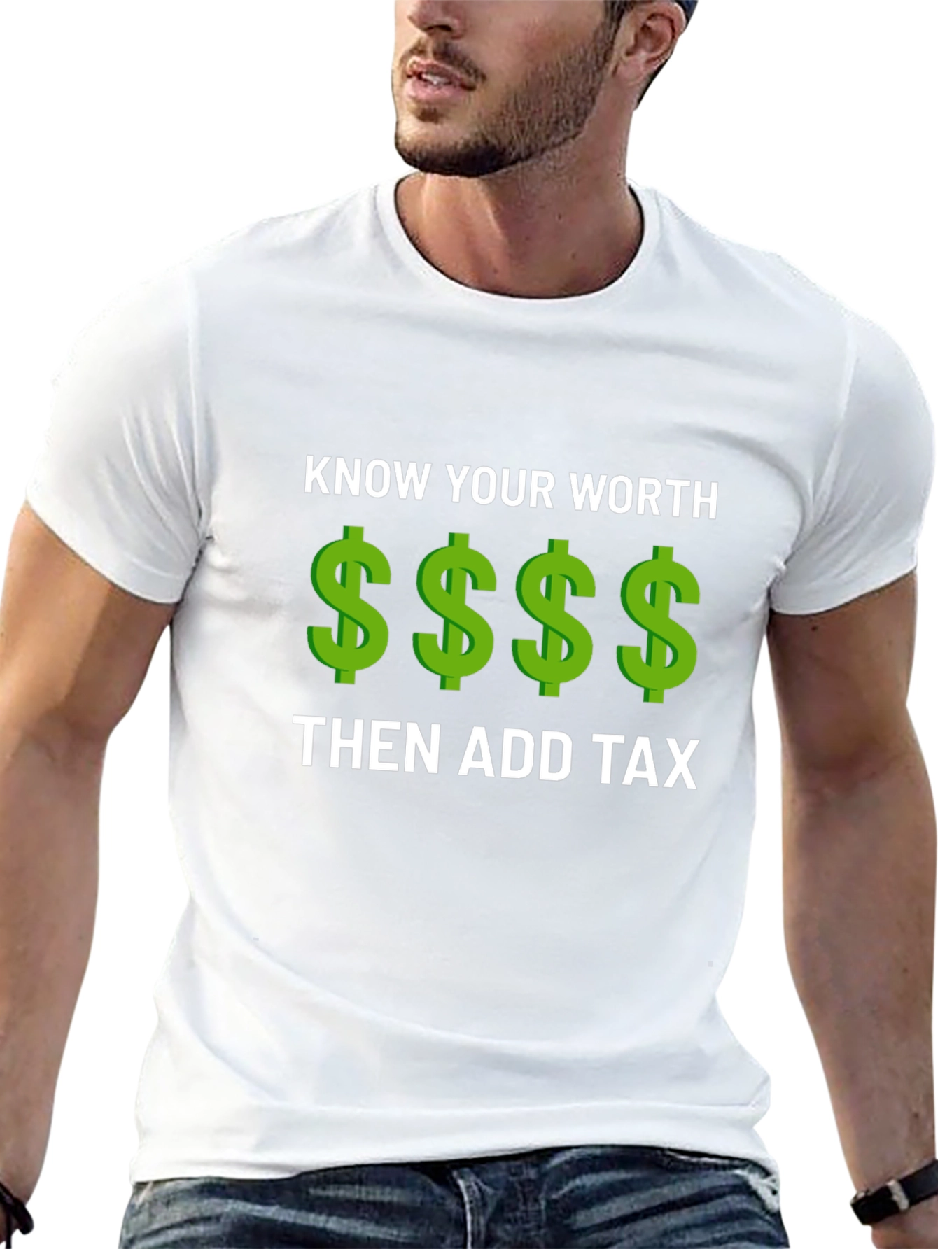 Know Your Worth Add Tax Graphic Tee