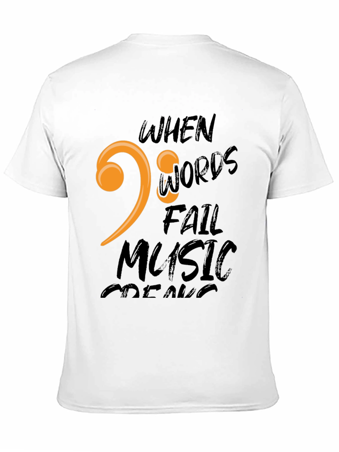 When Words Fail Music Speaks Black T-Shirt