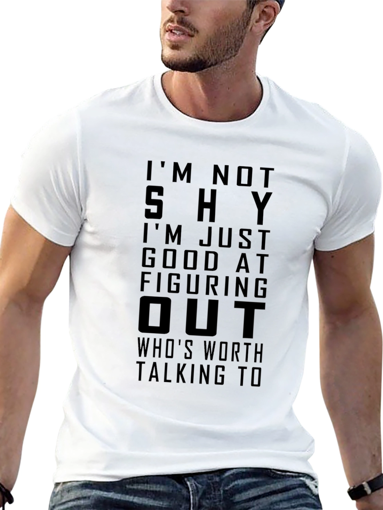 Im Not Shy Funny Graphic T-Shirt