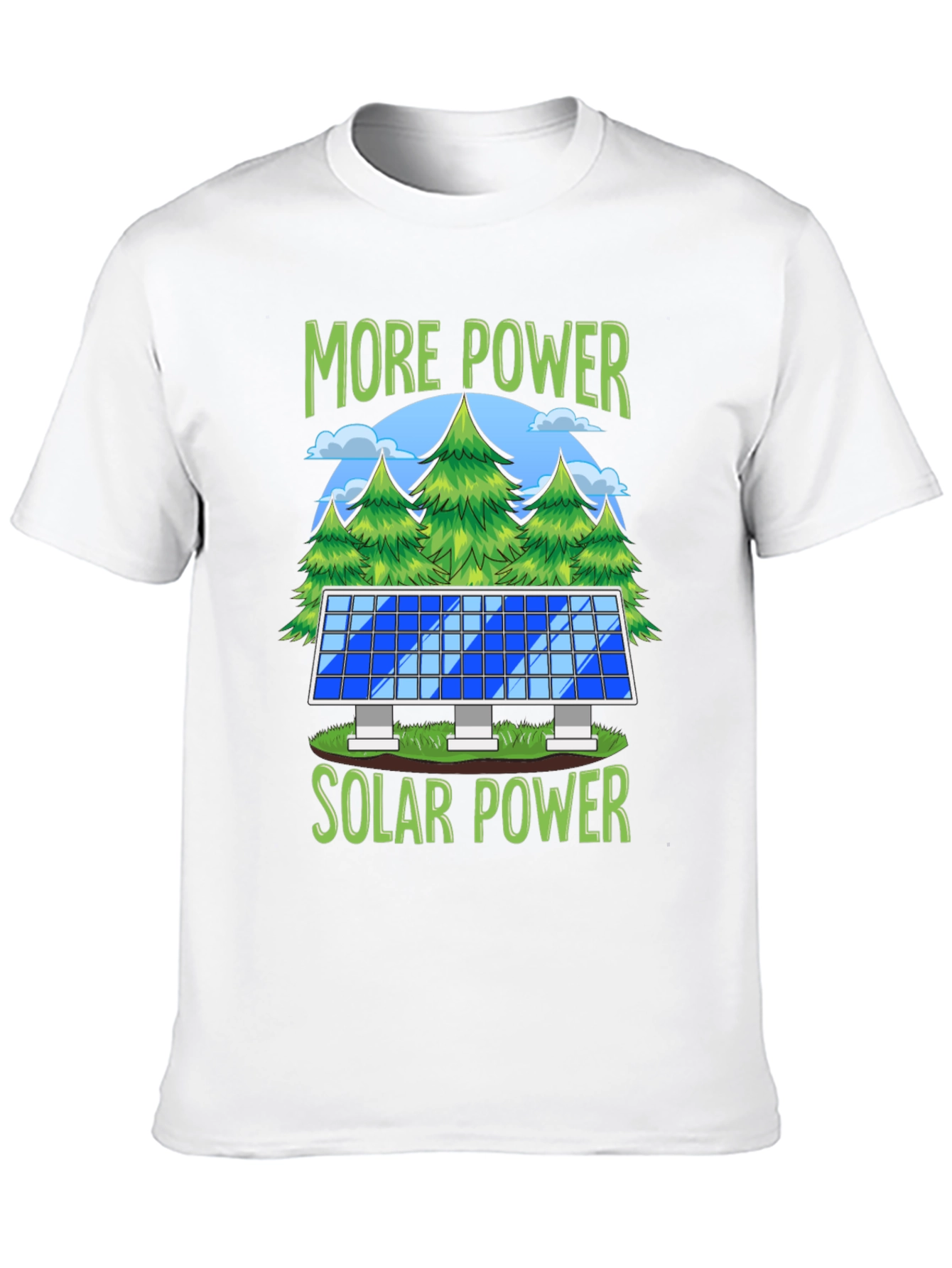 More Power Solar Power Graphic T-Shirt