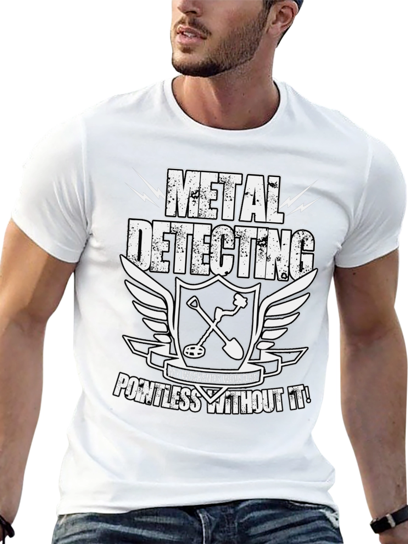 Metal Detecting Enthusiast T-Shirt: Weekends Pointless Without It!