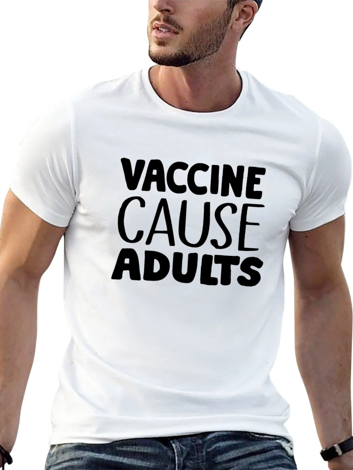 Vaccine Cause Adults T-Shirt Novelty Design