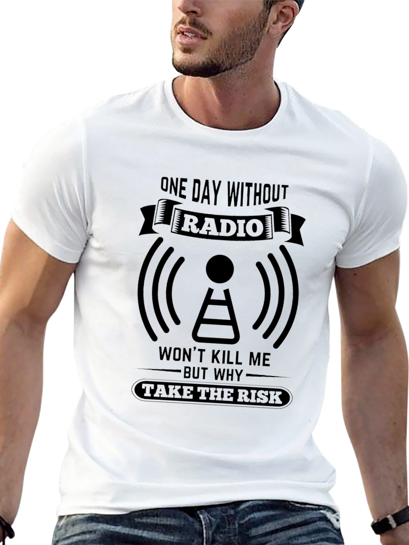 One Day Without Radio T-Shirt