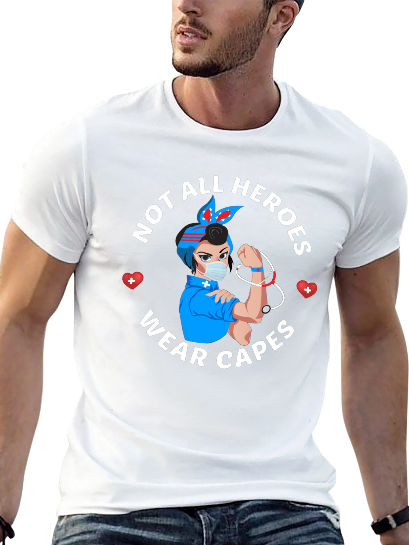 Not All Heroes Wear Capes Nurse T-Shirt