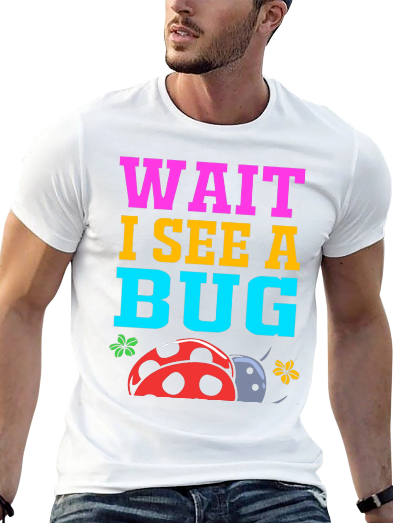 Wait I See a Bug T-Shirt Ladybug Graphic Tee