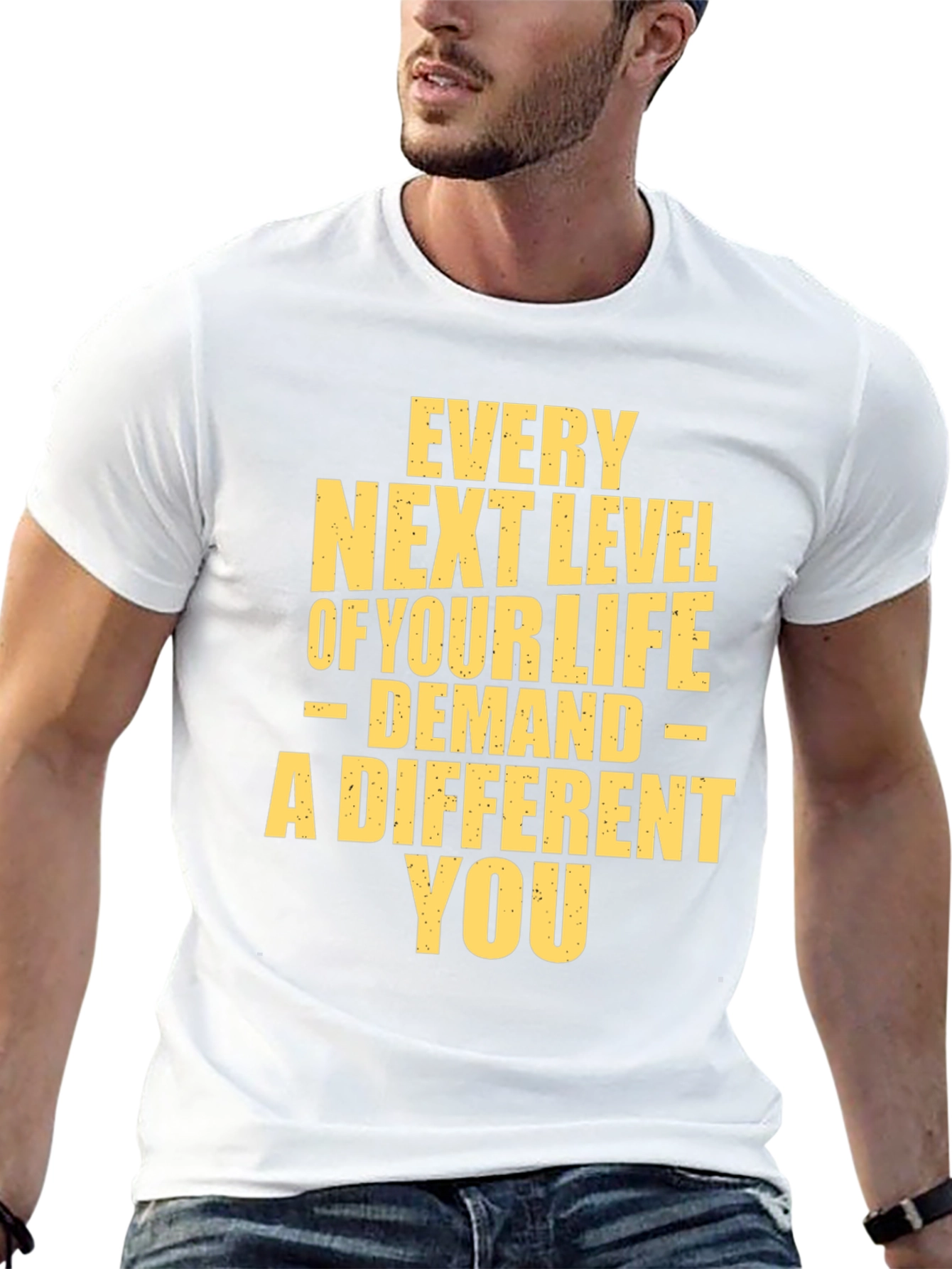 Motivational T-Shirt: Every Next Level