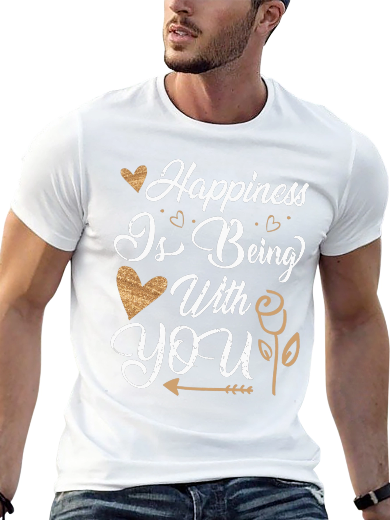 Happiness Is Being With You T-Shirt
