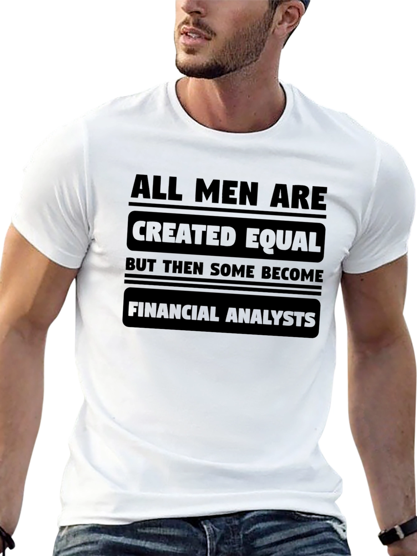 Financial Analyst Statement Graphic Tee