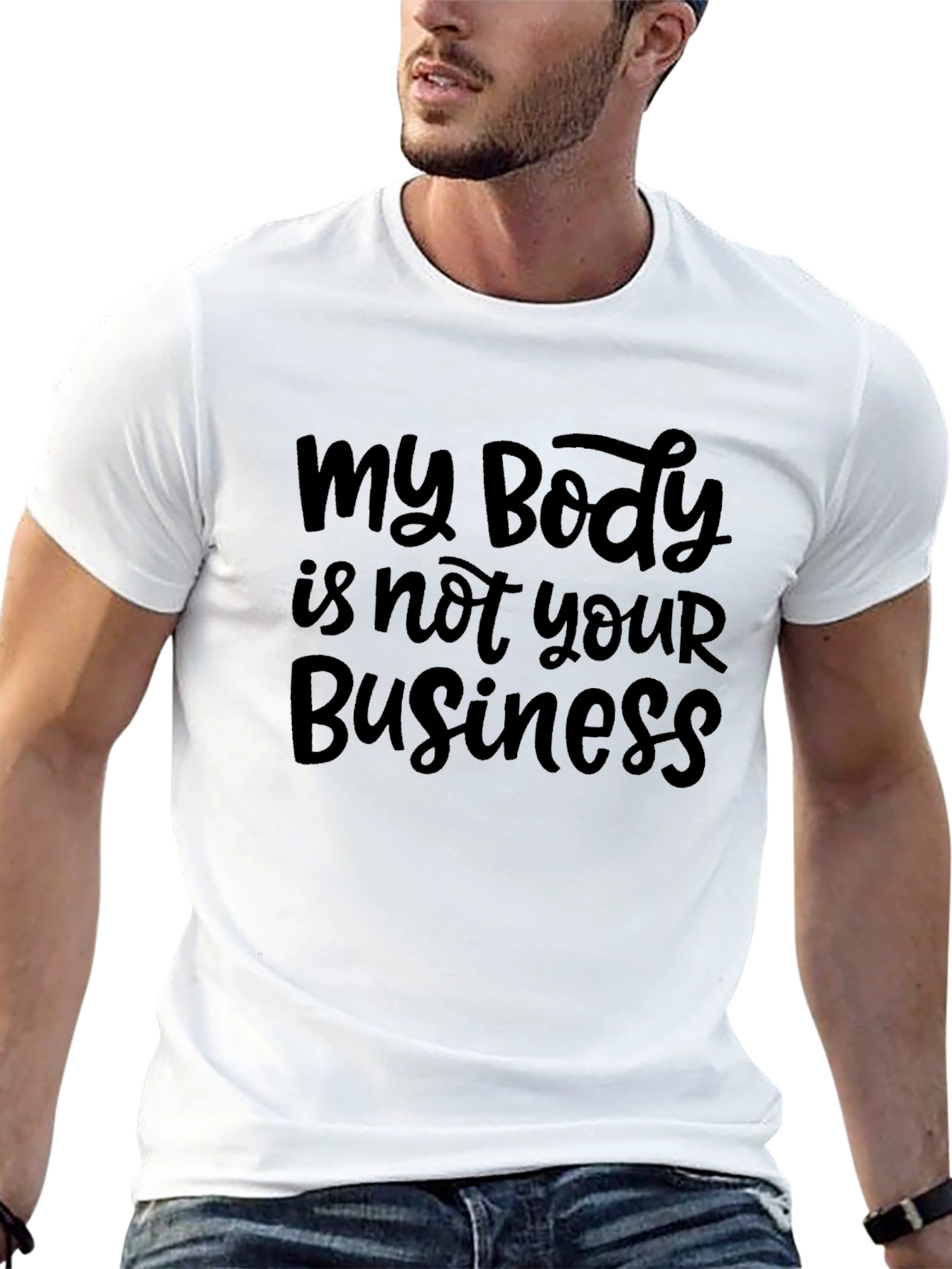 My Body is Not Your Business Black T-Shirt
