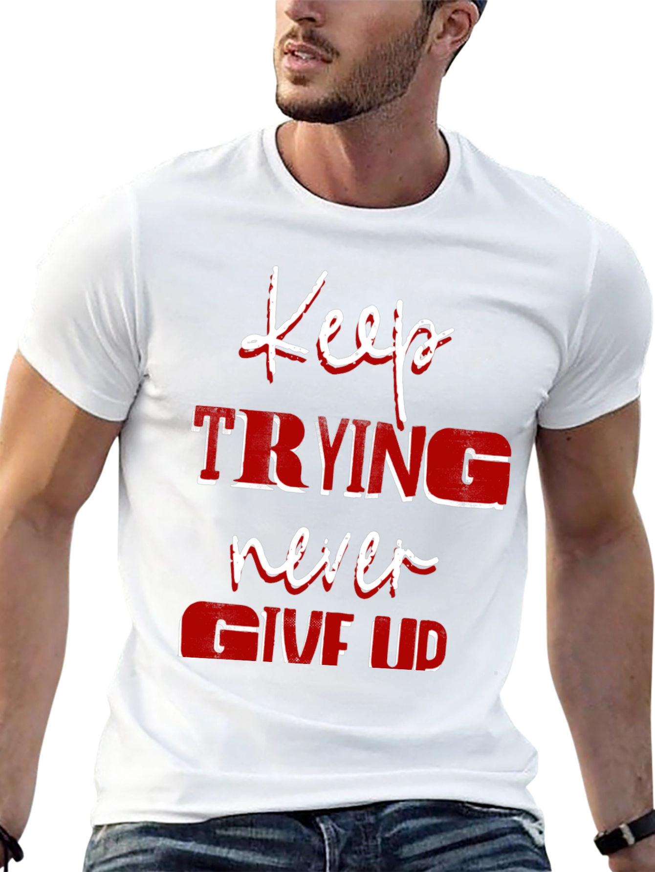 Motivational Keep Trying Graphic T-Shirt