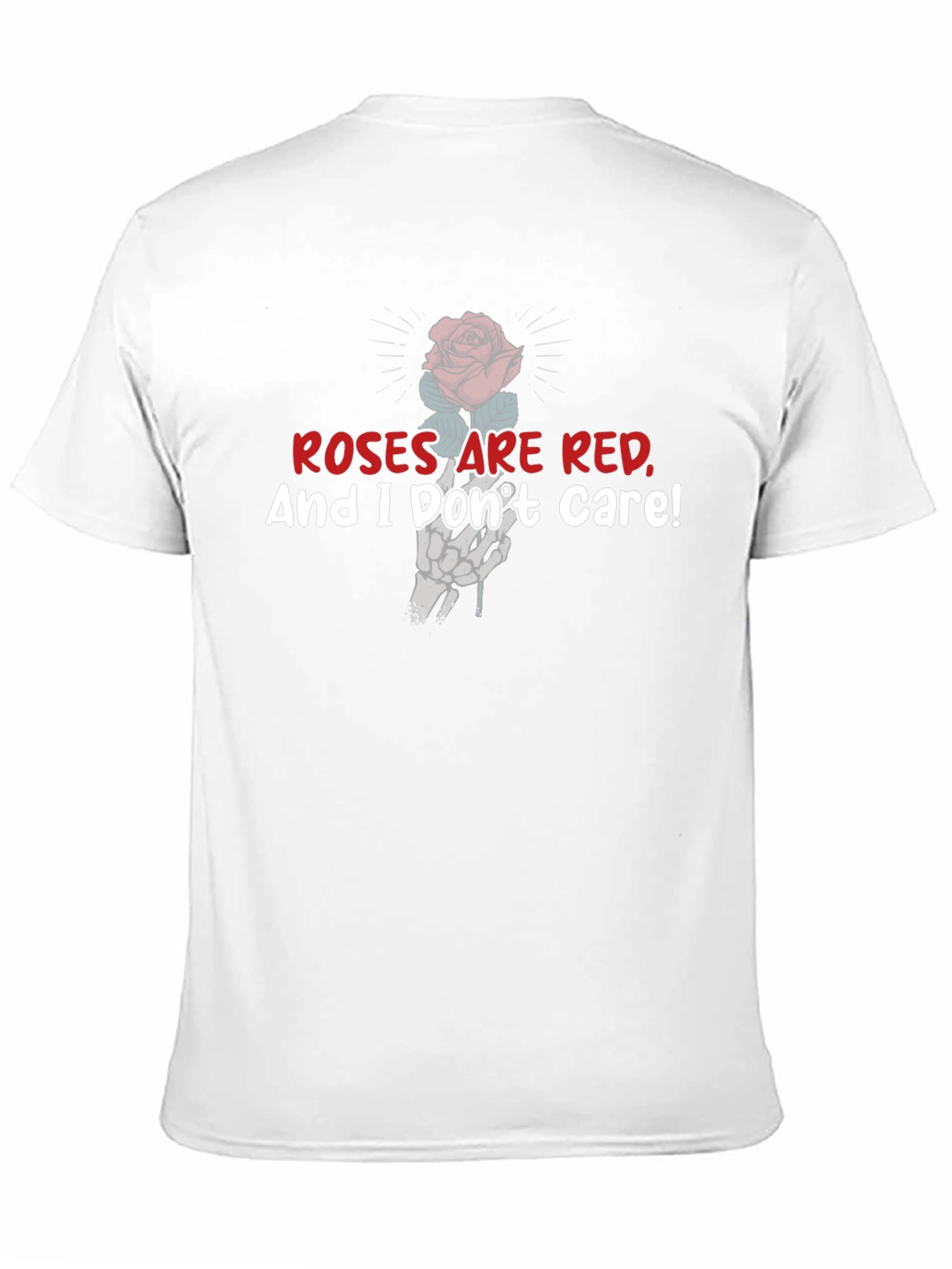 Roses Are Red T-Shirt Funny Skeleton Rose Graphic Tee
