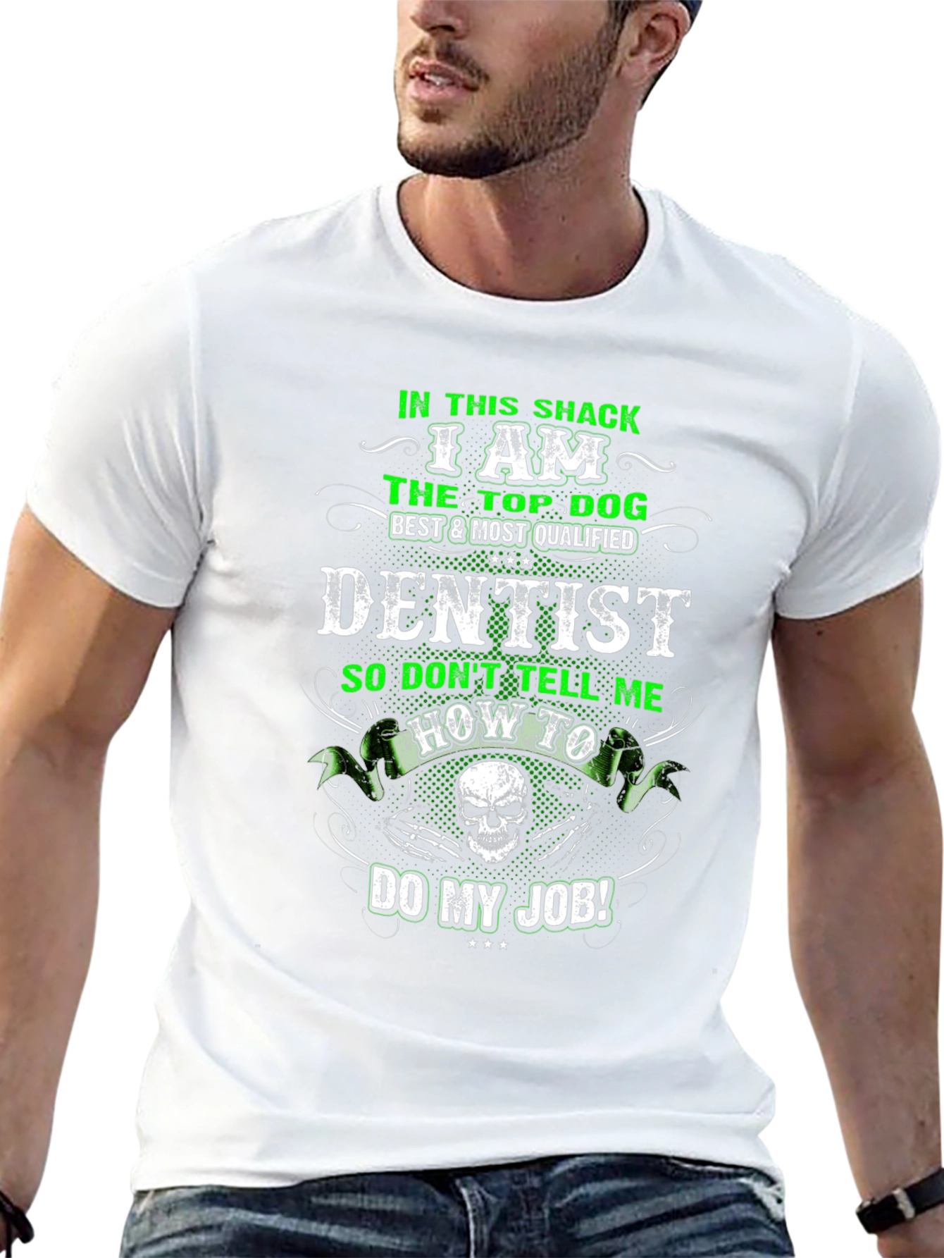 Dentist Top Dog Graphic T-Shirt