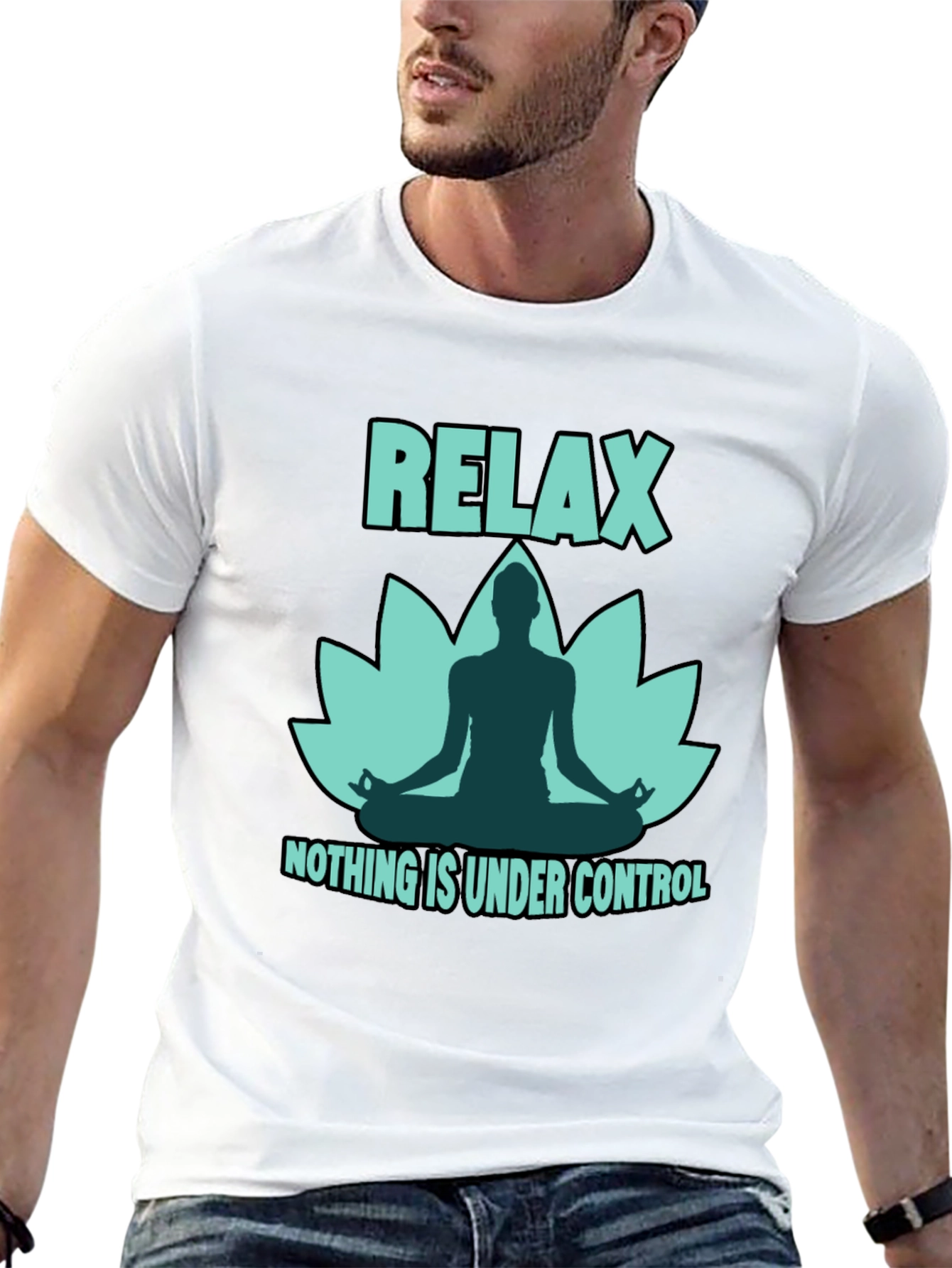 Relax Yoga Lotus T-Shirt - Nothing is Under Control