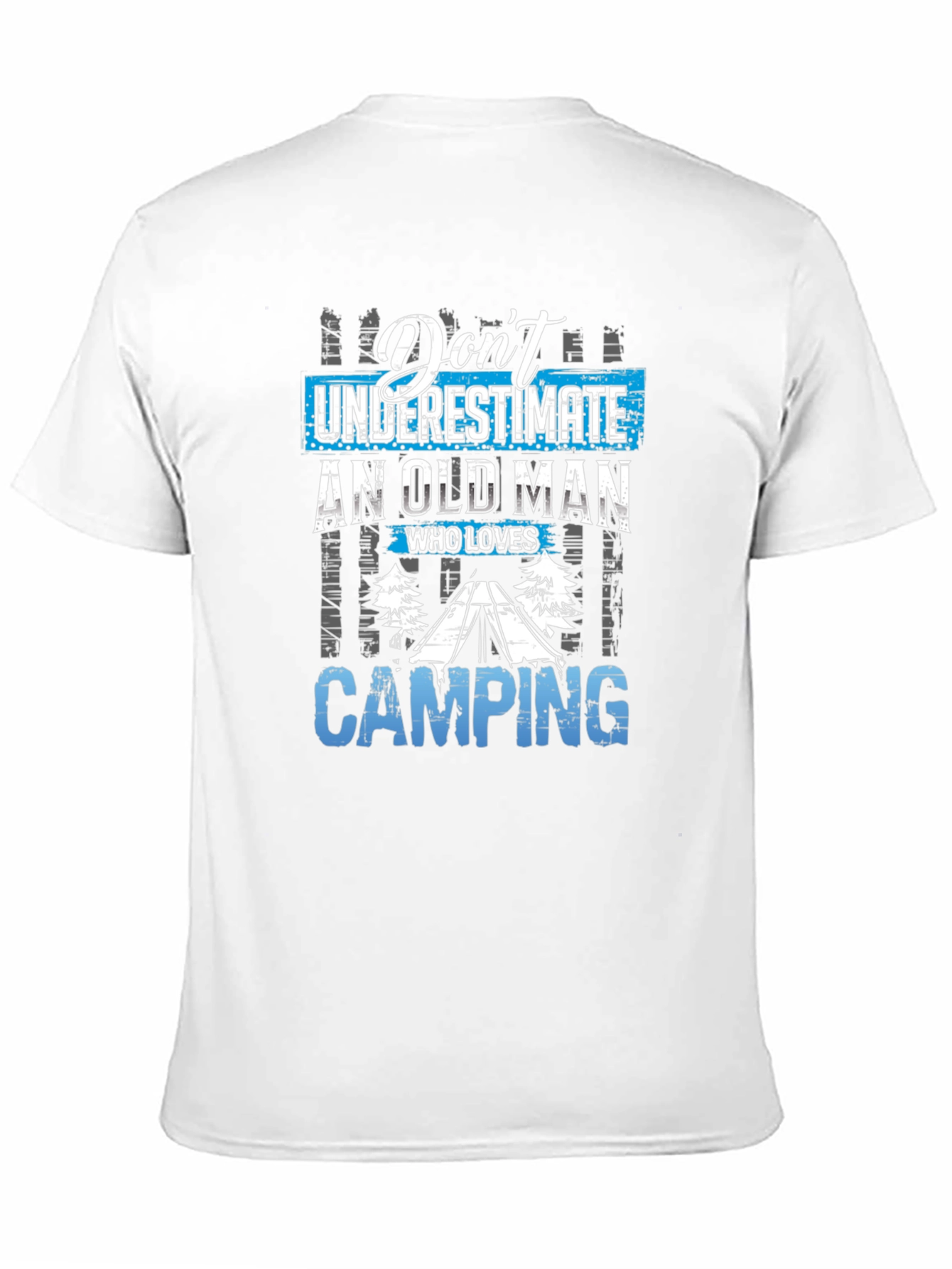 Dont Underestimate an Old Man Camping Graphic Tee