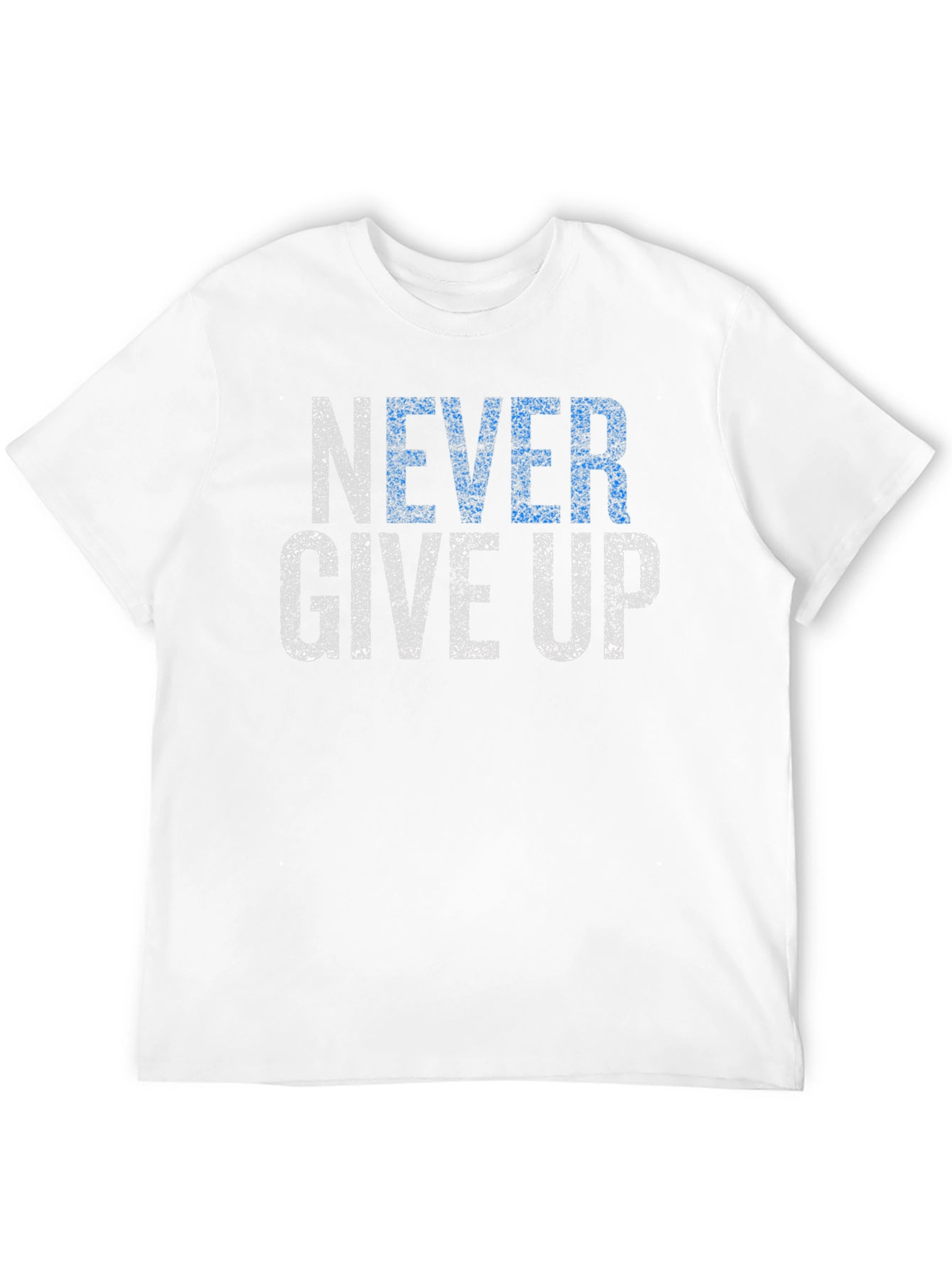 Never Give Up Graphic T-Shirt - Motivational Design