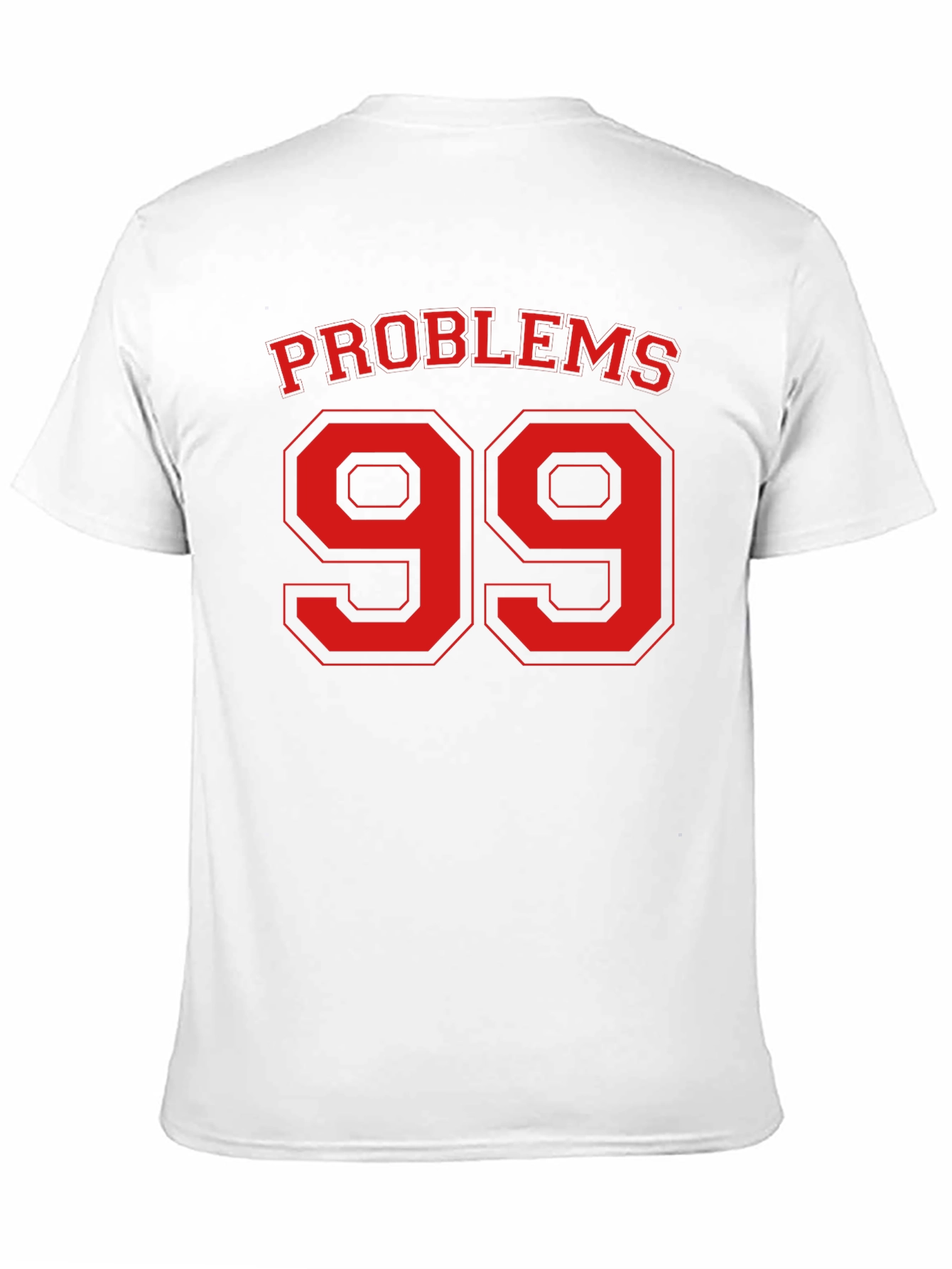 Problems 99 T-Shirt - Black Cotton Tee