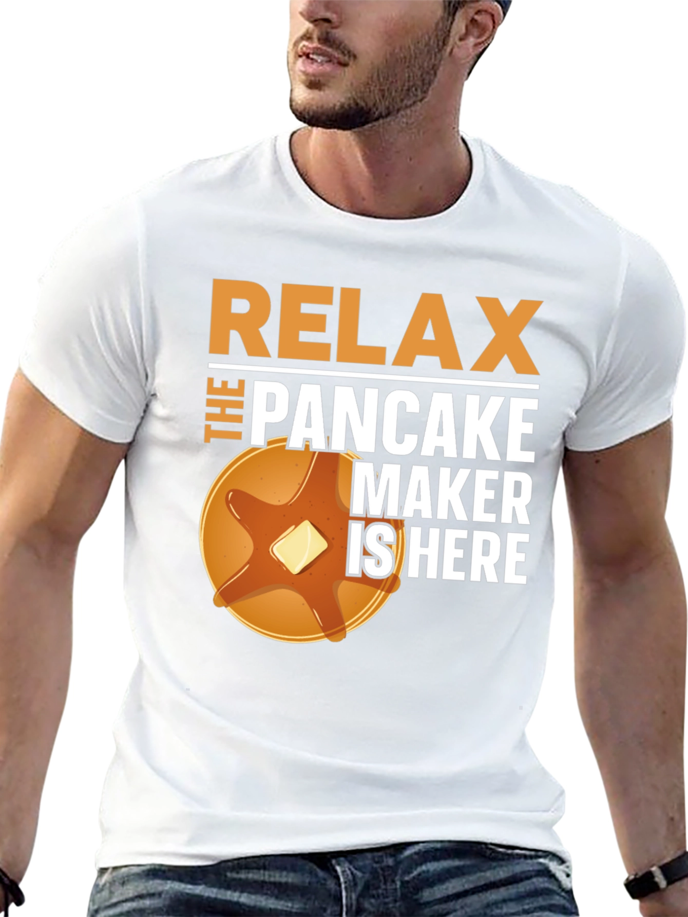 Relax the Pancake Maker is Here T-Shirt
