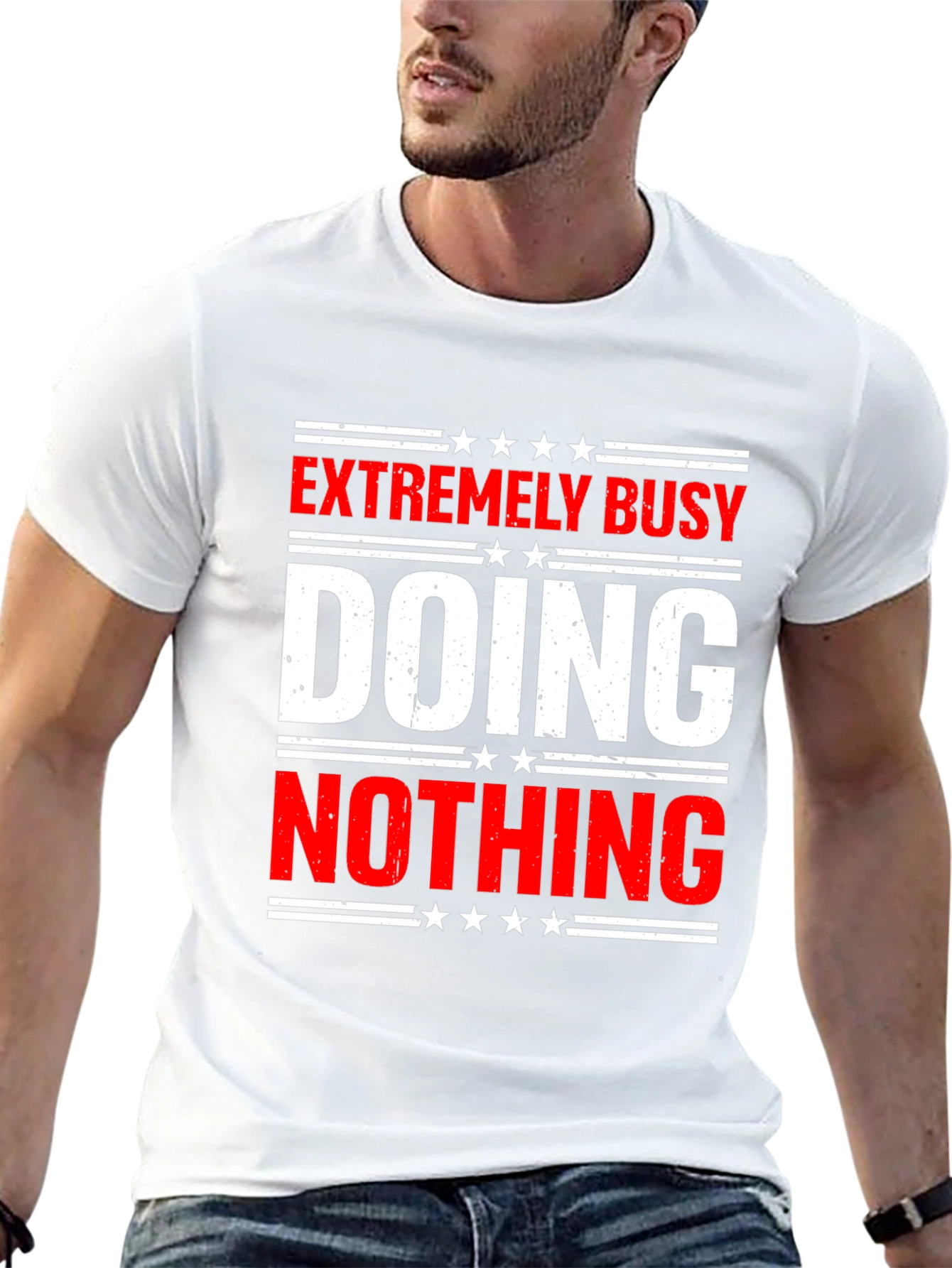Extremely Busy Doing Nothing T-Shirt - Funny Sarcastic Tee