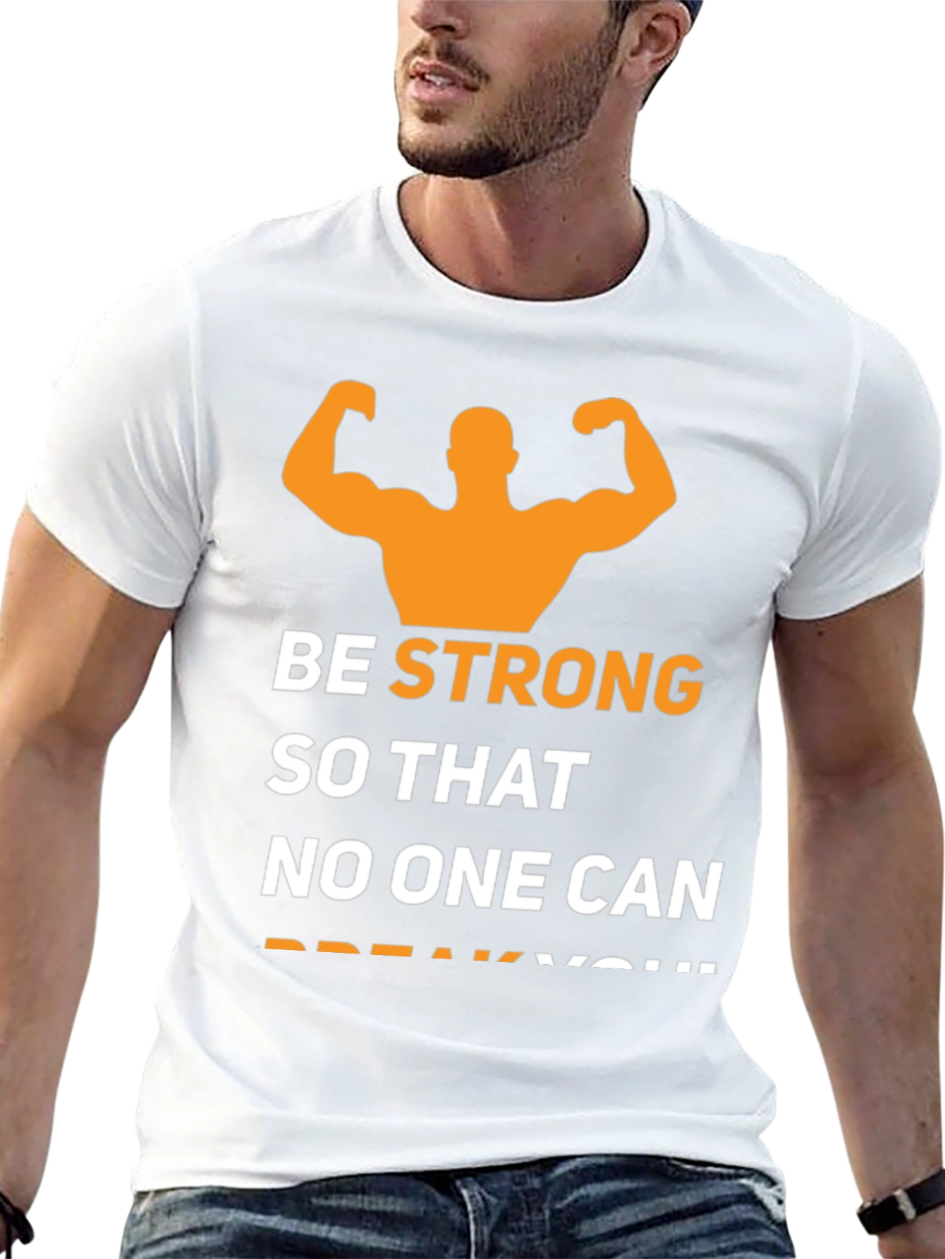 Be Strong T-Shirt