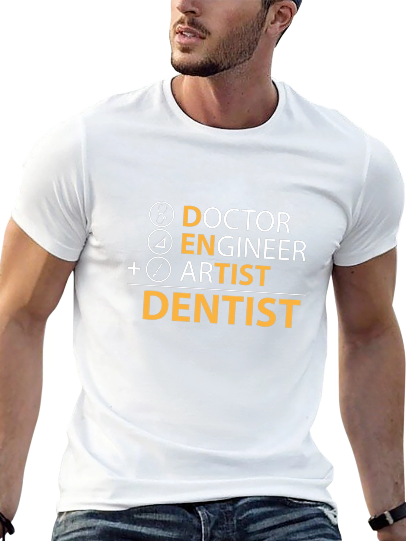 Doctor Engineer Artist Dentist T-Shirt