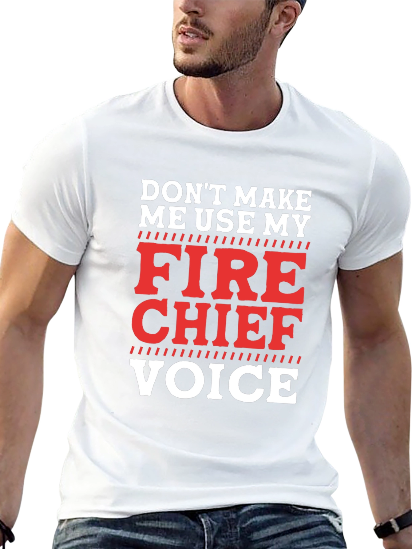 Fire Chief Voice T-Shirt - Funny Firefighter Tee