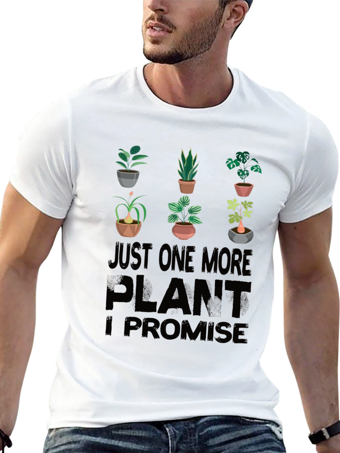 Just One More Plant T-Shirt