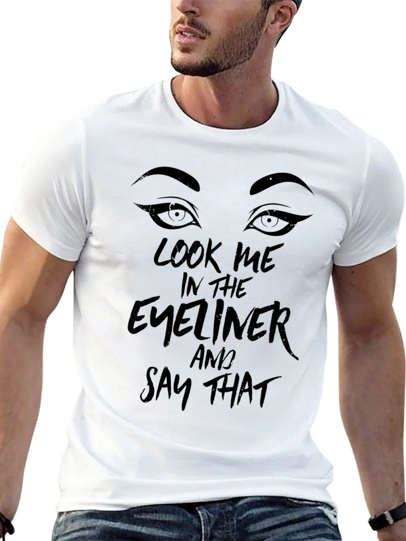Look Me In The Eyeliner Black T-Shirt