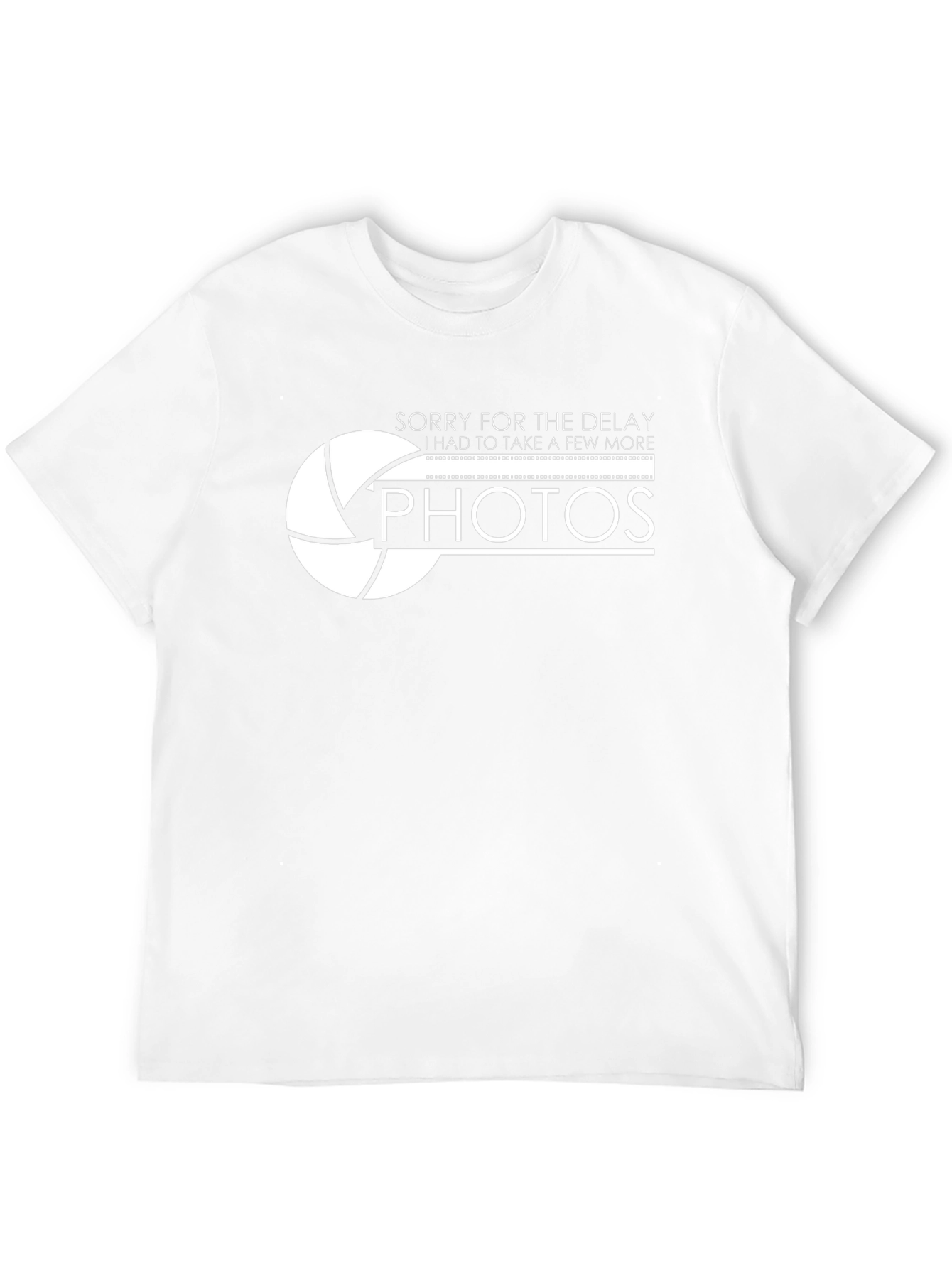 Sorry For The Delay Photos Graphic T-Shirt