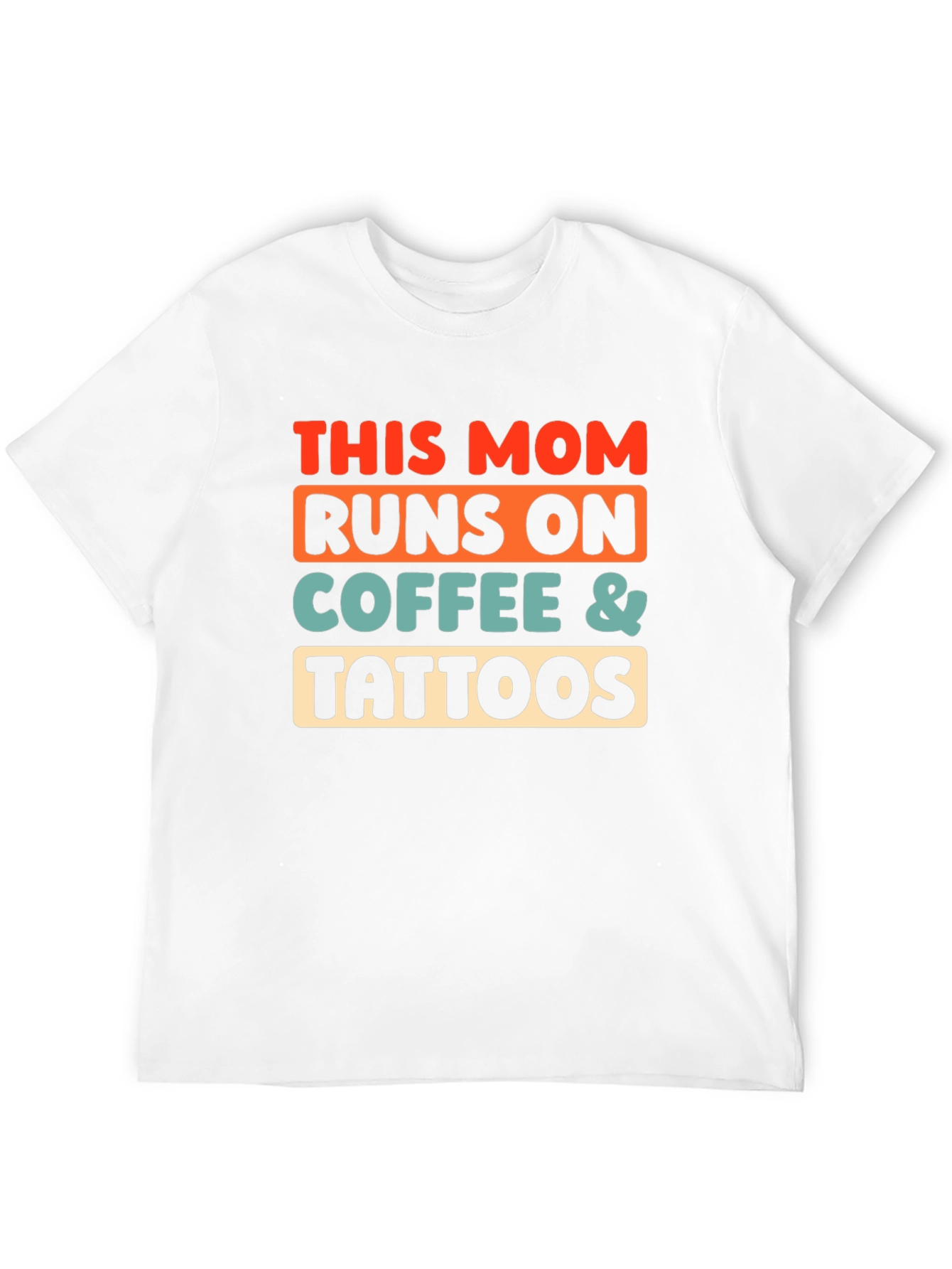 Funny Mom Runs on Coffee & Tattoos Graphic T-Shirt