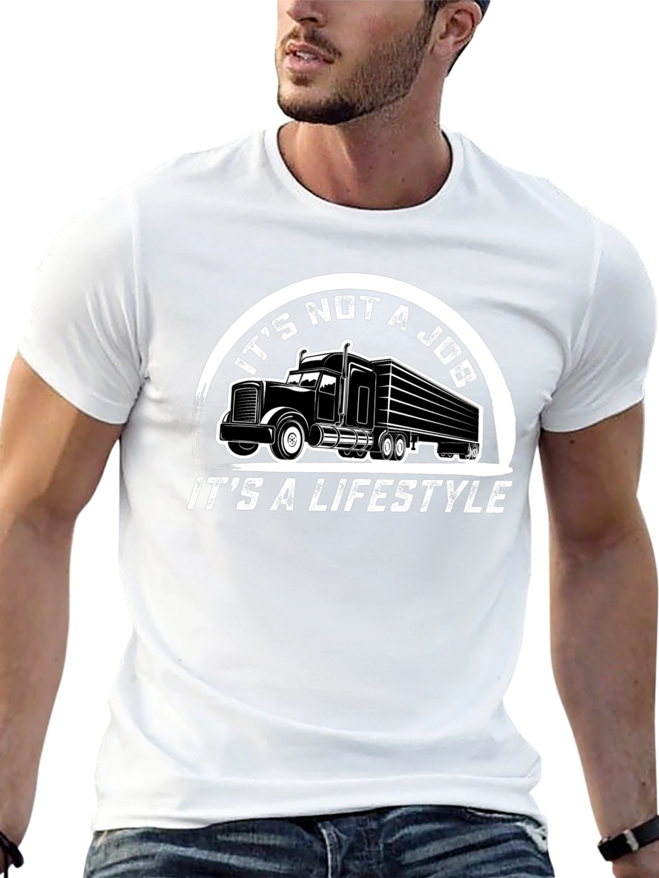 Trucker Lifestyle T-Shirt - Its Not a Job!